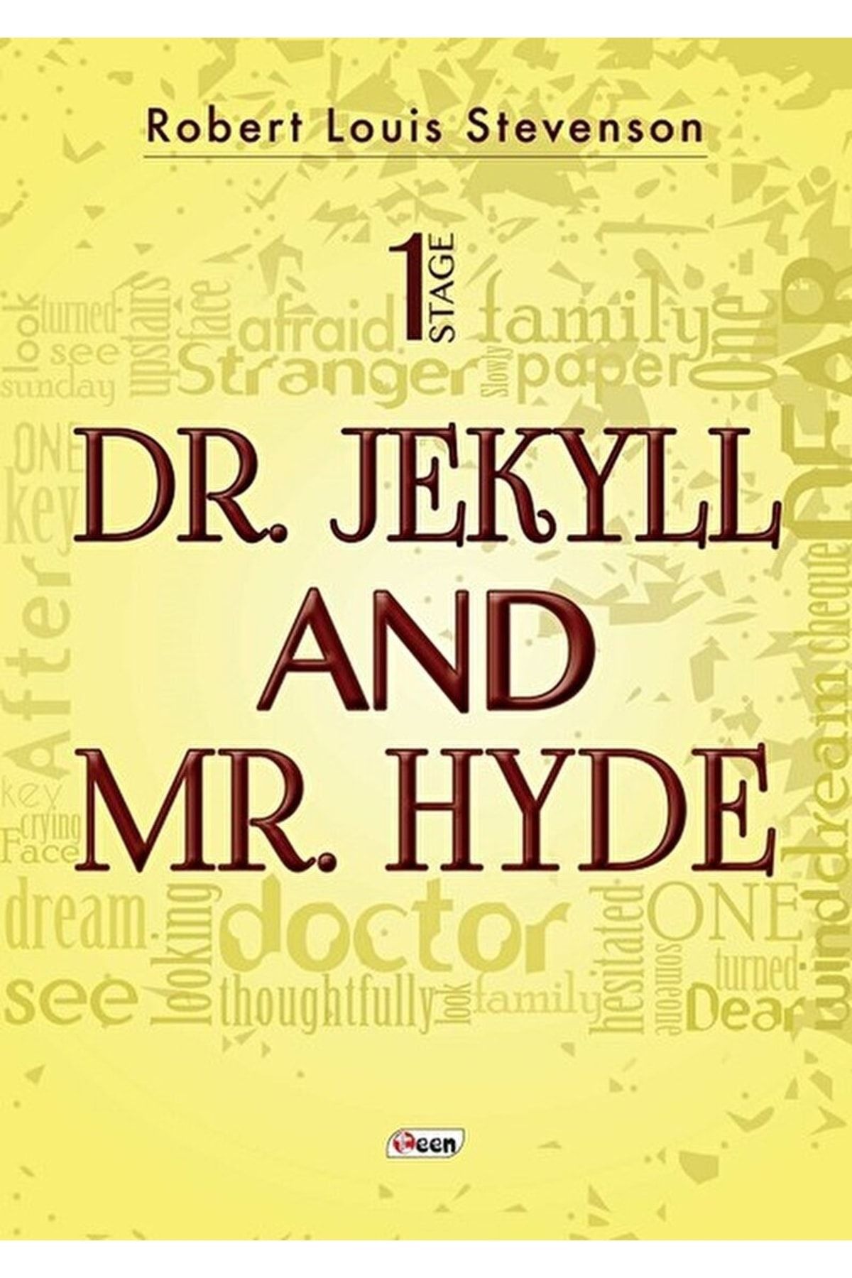 Teen Yayıncılık Dr. Jekyll And Mr. Hyde Stage 1 / Robert Louis Stevenson / / 9786057954077