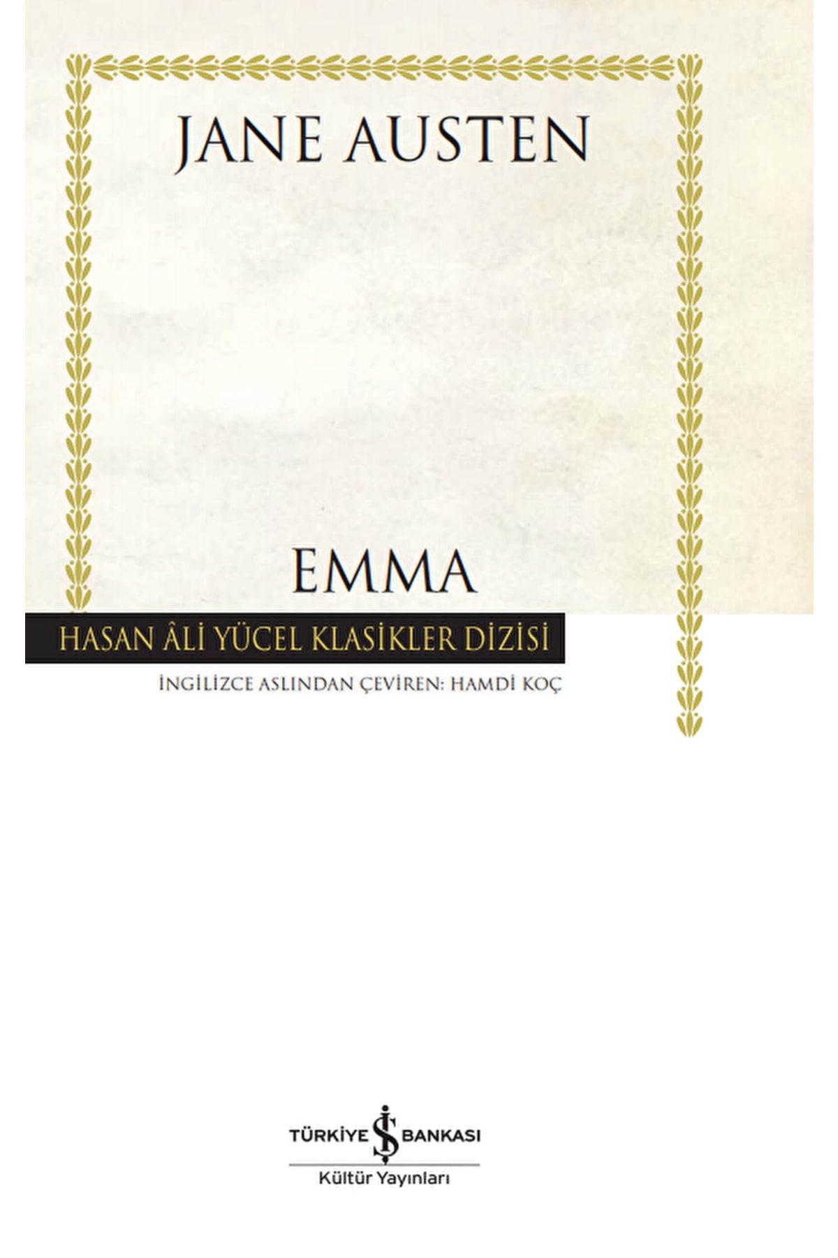 Türkiye İş Bankası Kültür Yayınları Emma / Jane Austen / / 9786254050541