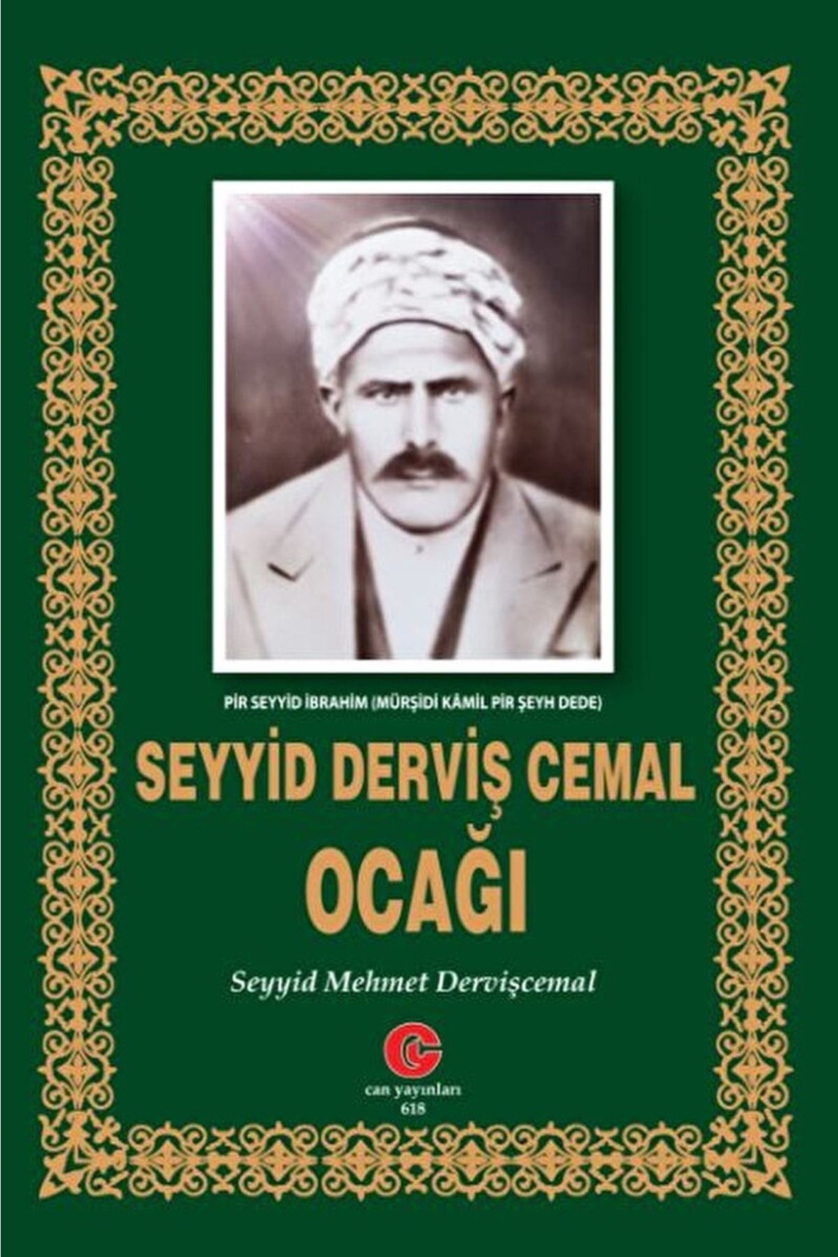 Can Yayınları Seyyid Derviş Cemal Ocağı / / 9786257611213