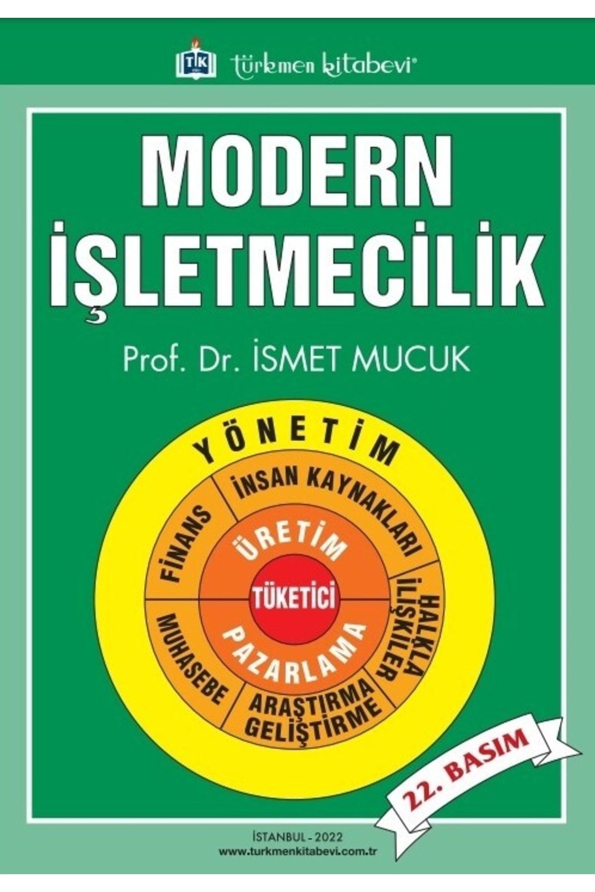 Türkmen Kitabevi Modern Işletmecilik Ismet Mucuk - Ismet Mucuk