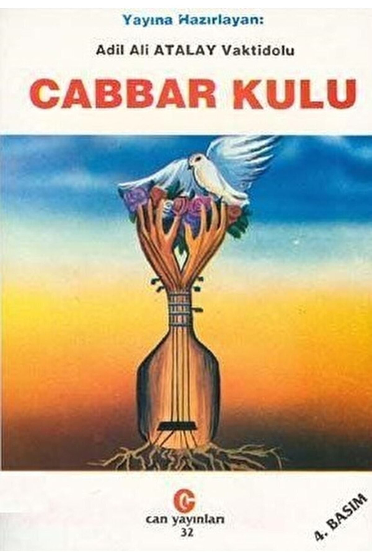 Can Yayınları Cabbar Kulu / Ali Adil Atalay Vaktidolu / / 9789757812241