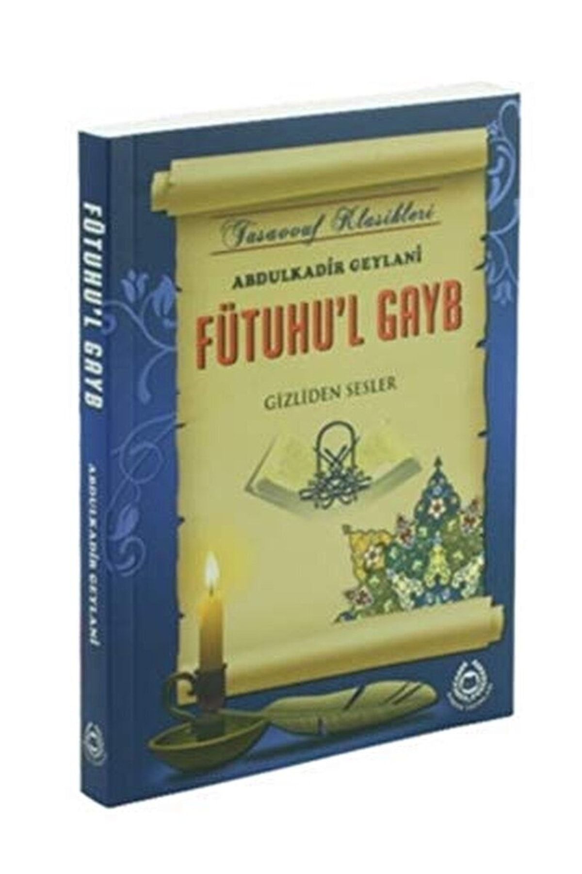 Bahar Yayınları Fütühu'l Gayb / Seyyid Abdülkadir-i Geylani / / 9789754500141