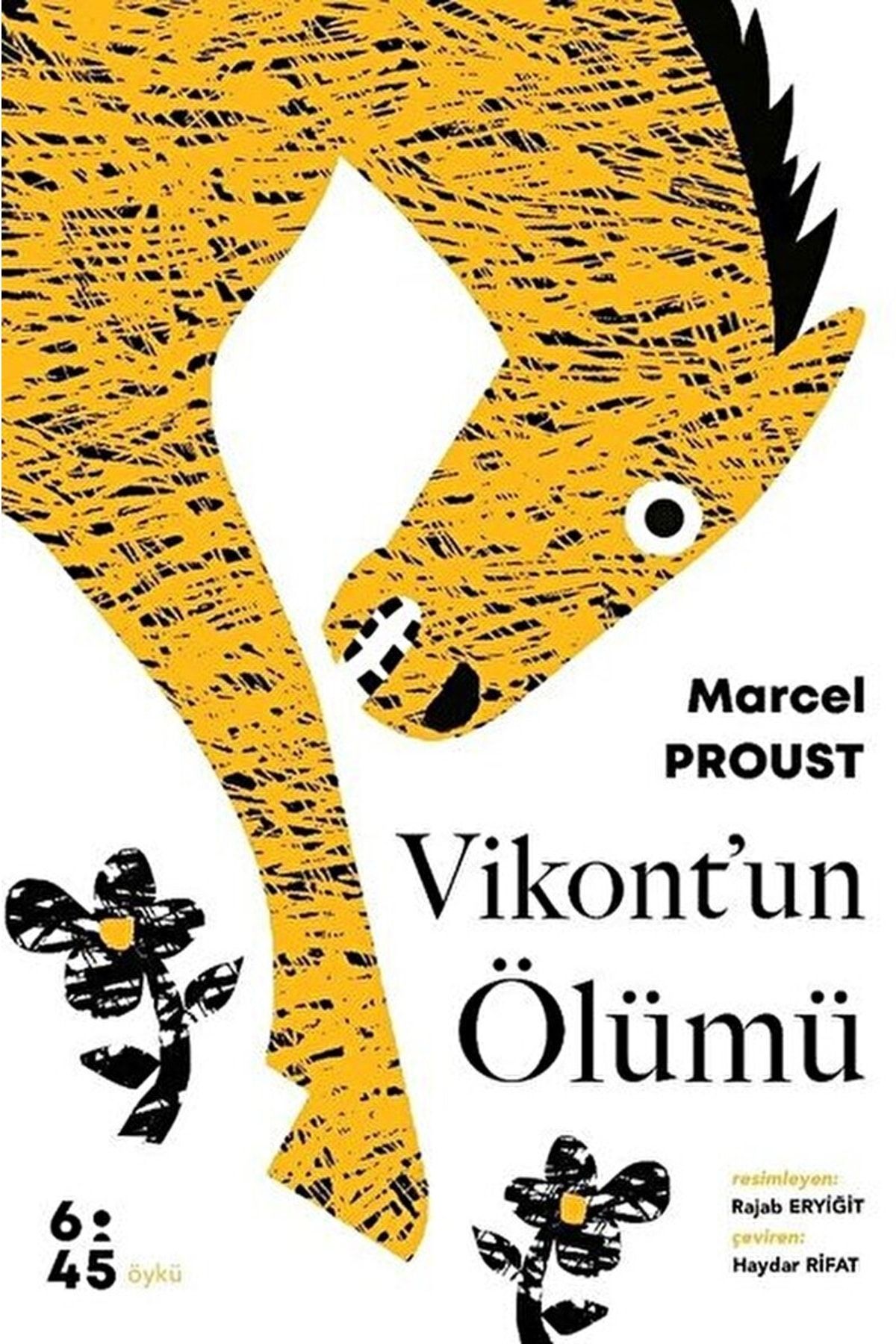 Altıkırkbeş Yayınları Vikont’un Ölümü / Marcel Proust / / 9786057020703