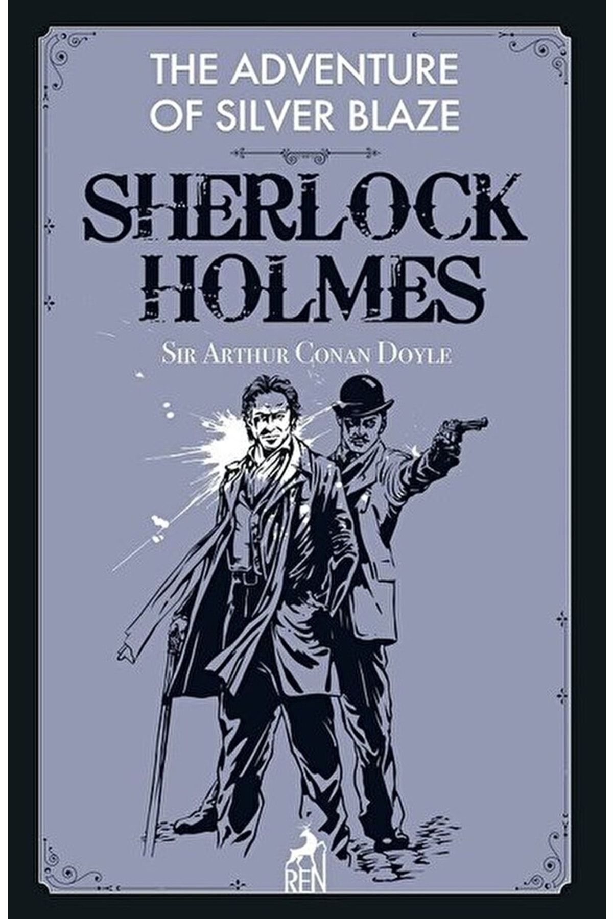 Ren Kitap The Adventure Of Silver Blaze - Sherlock Holmes / Sir Arthur Conan Doyle / / 9786057944511