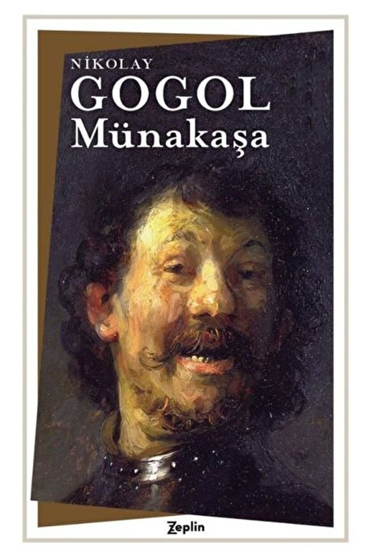 Zeplin Kitap Münakaşa / Nikolay Vasilyeviç Gogol / / 9786257864022