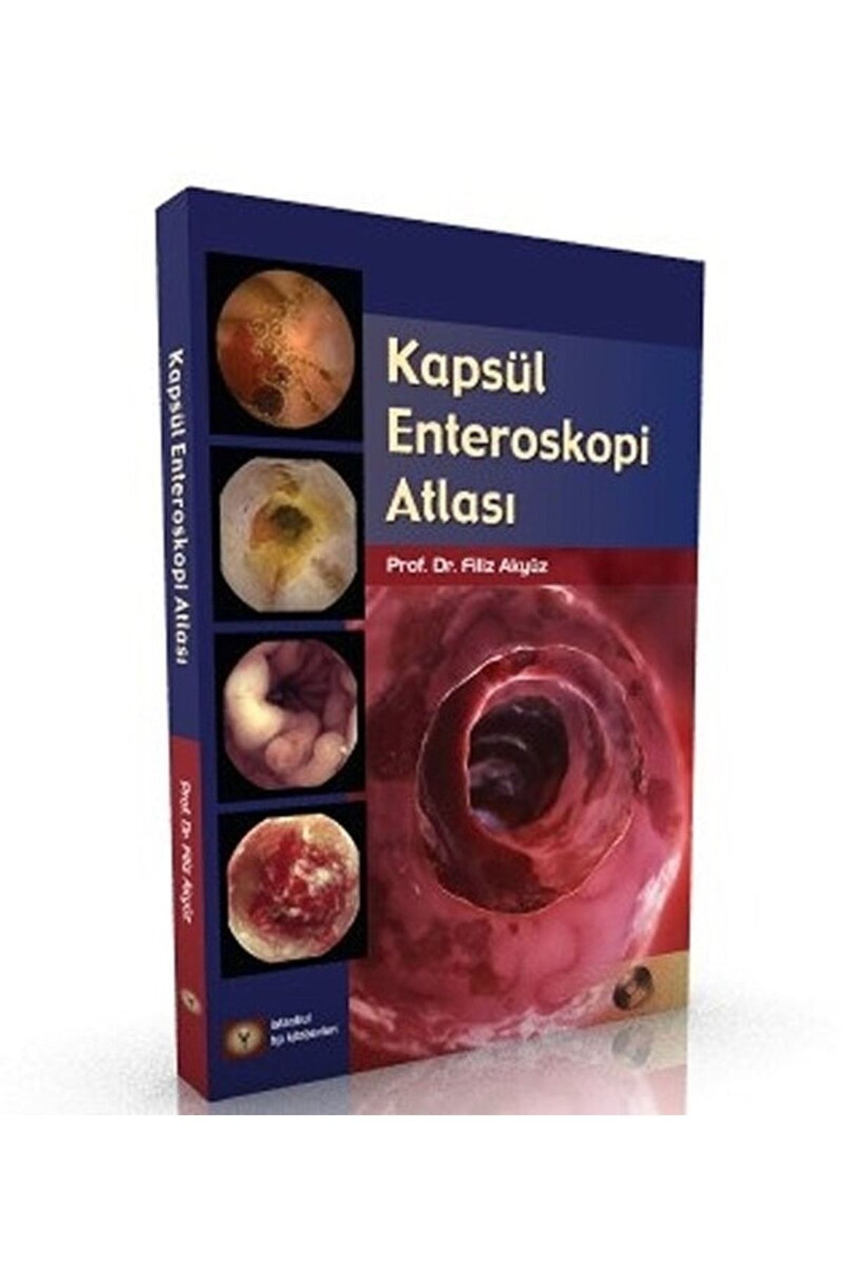 İstanbul Tıp Kitabevi Kapsül Enteroskopi Atlası / Filiz Akyüz / / 9786059528696
