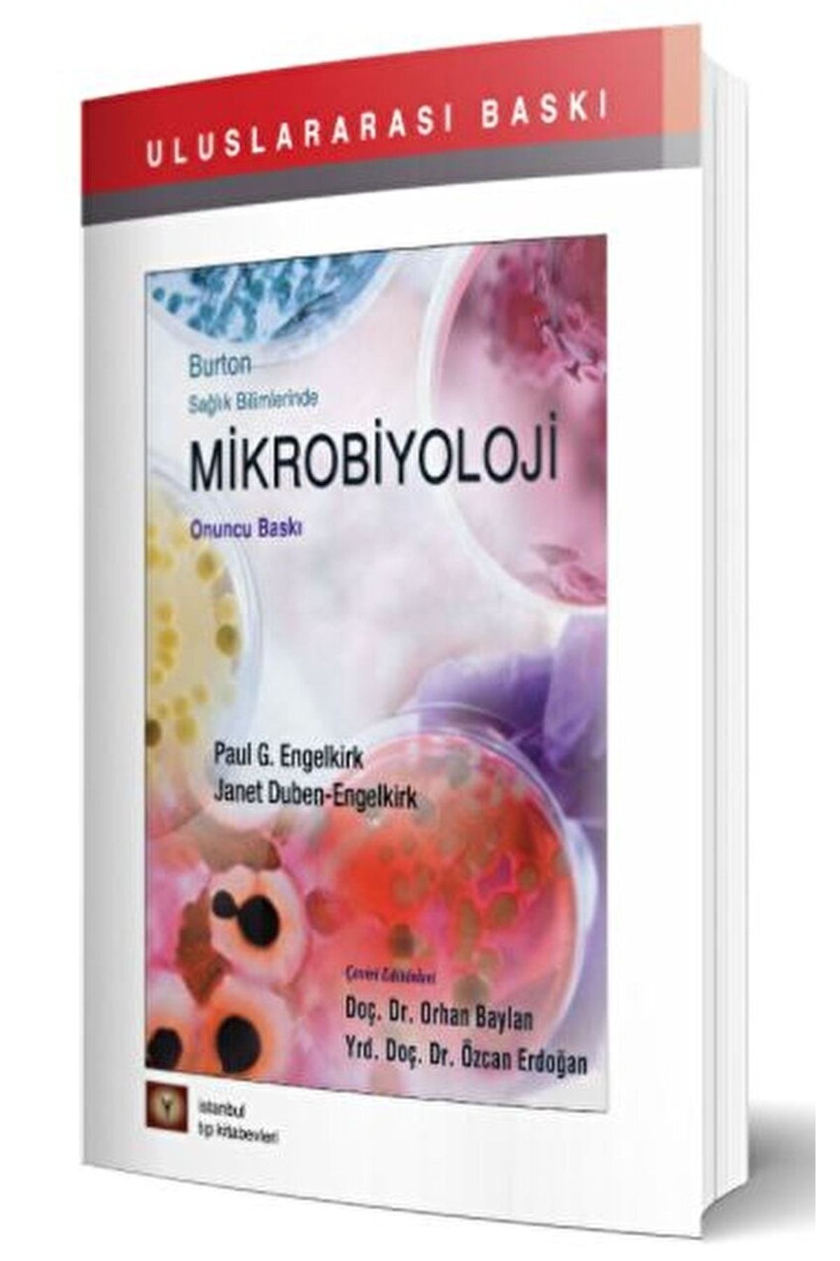 İstanbul Tıp Kitabevi Mikrobiyoloji / Janet Duben Engelkirk / / 9786054949830