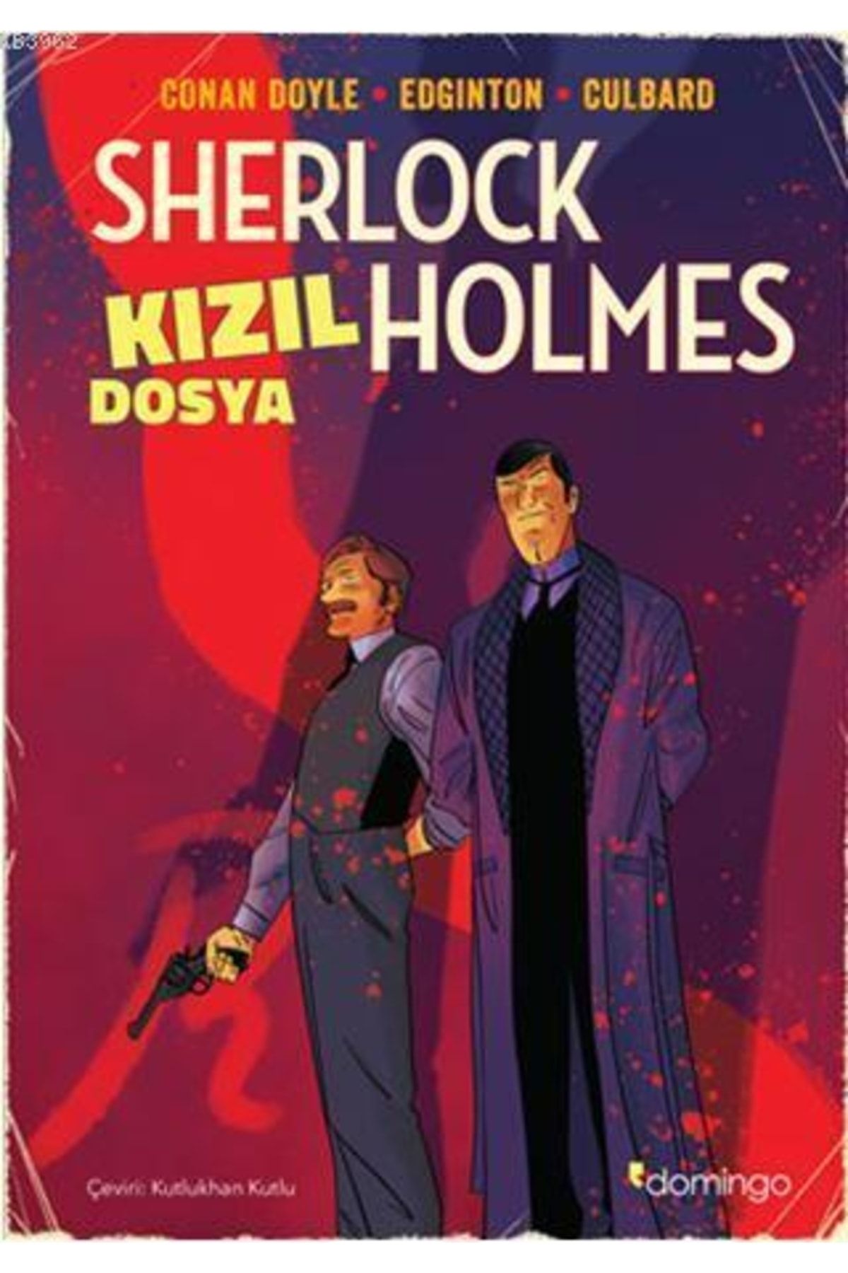 Domingo Yayınevi Kızıl Dosya - Bir Sherlock Holmes Çizgi Romanı