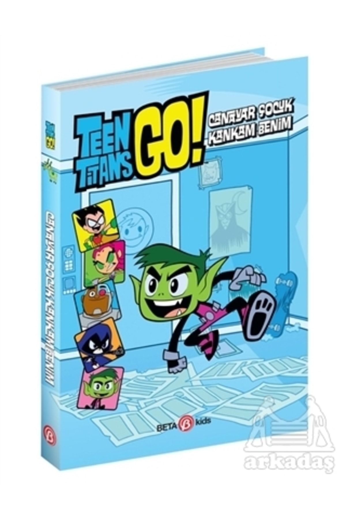 Beta Kids Dc Comics: Teen Titans Go! Canavar Çocuk Kankam Benim!