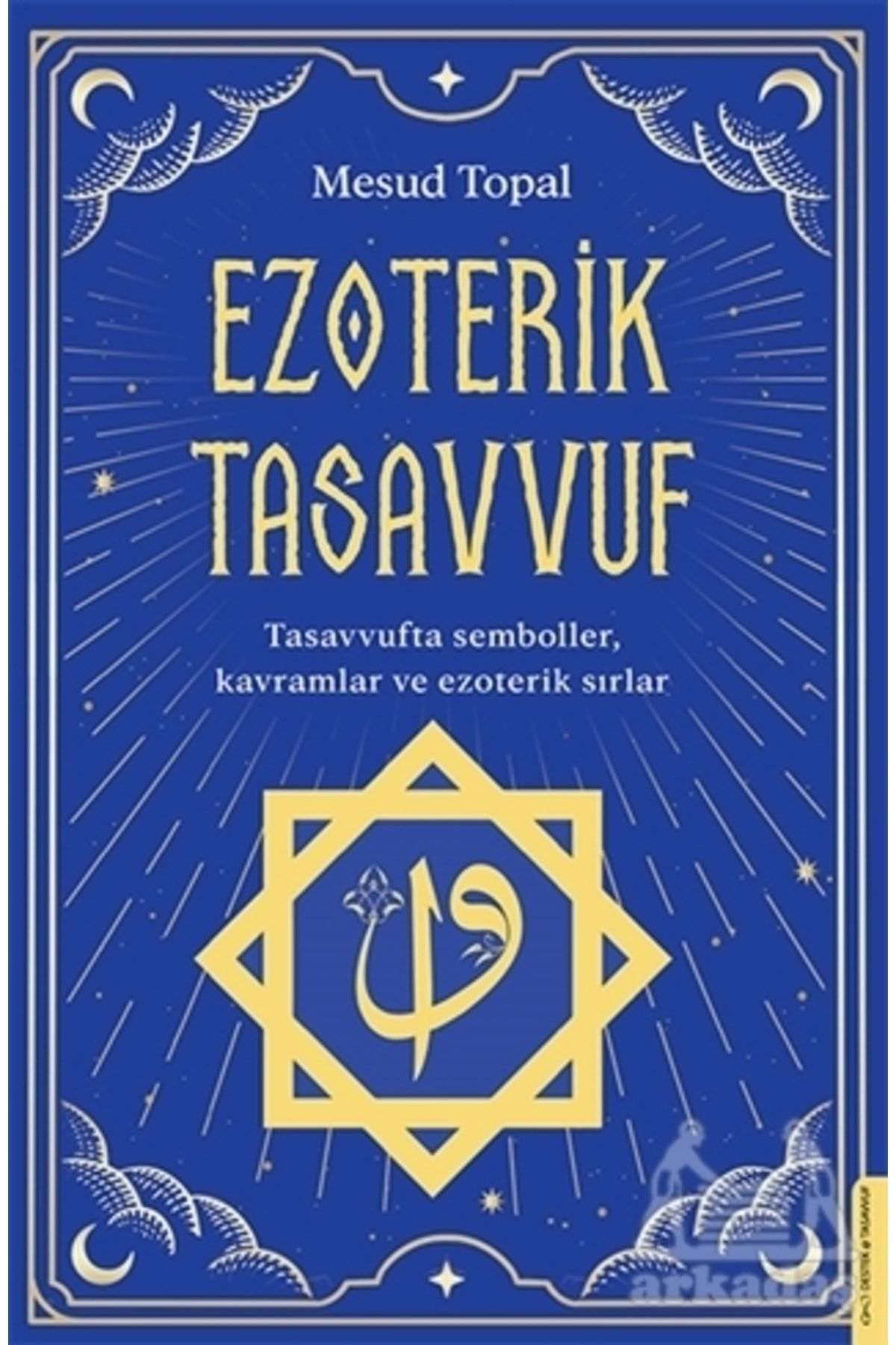 Destek Yayınları Ezoterik Tasavvuf