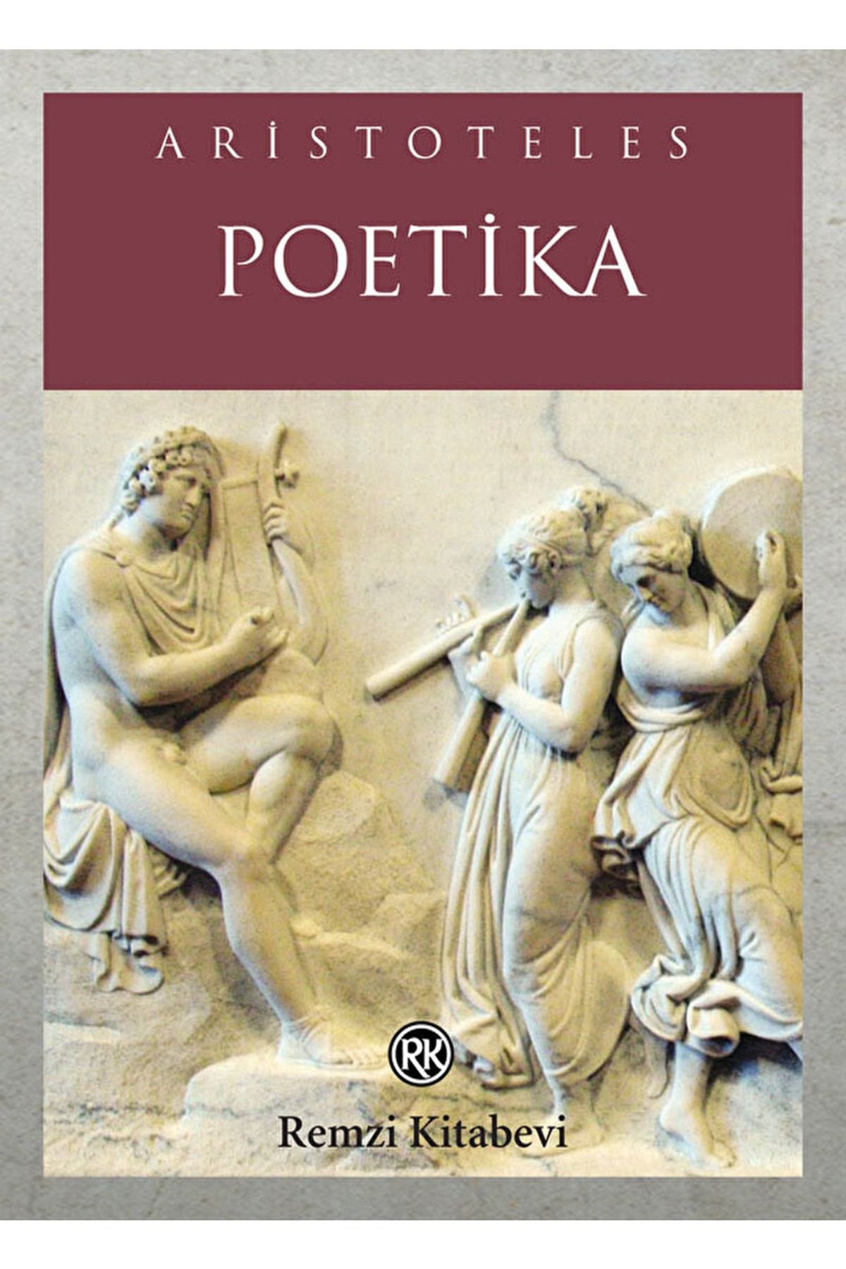 Remzi Kitabevi Poetika / Aristoteles / / 9789751418937