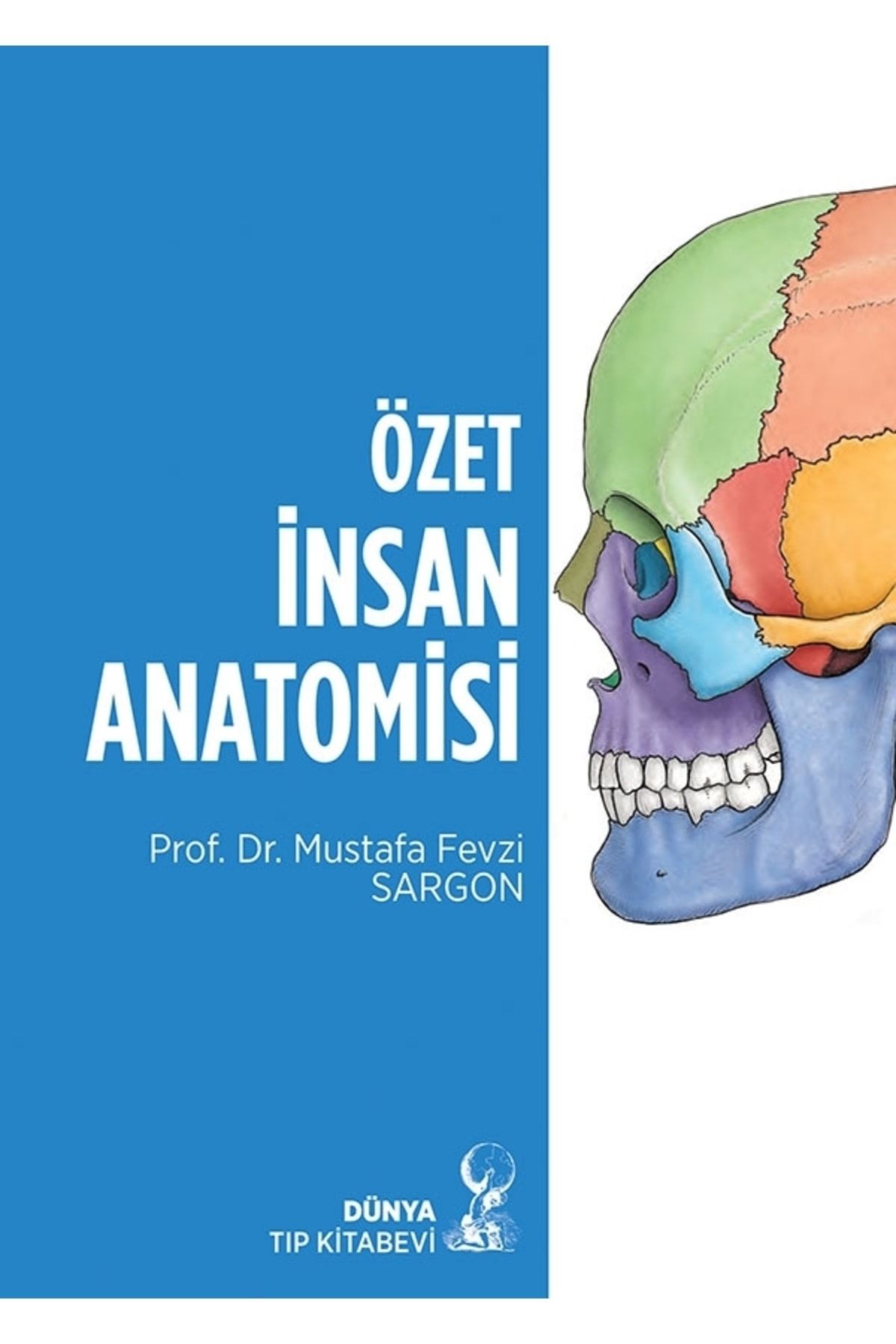 Dünya Tıp Kitabevi Özet Insan Anatomisi