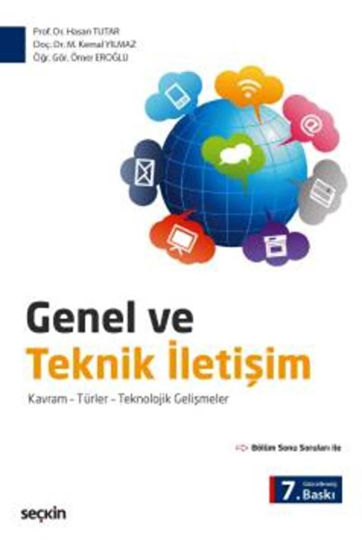 Seçkin Yayıncılık Genel Ve Teknik Iletişim / Mustafa Kemal Yılmaz / / 9789750244582