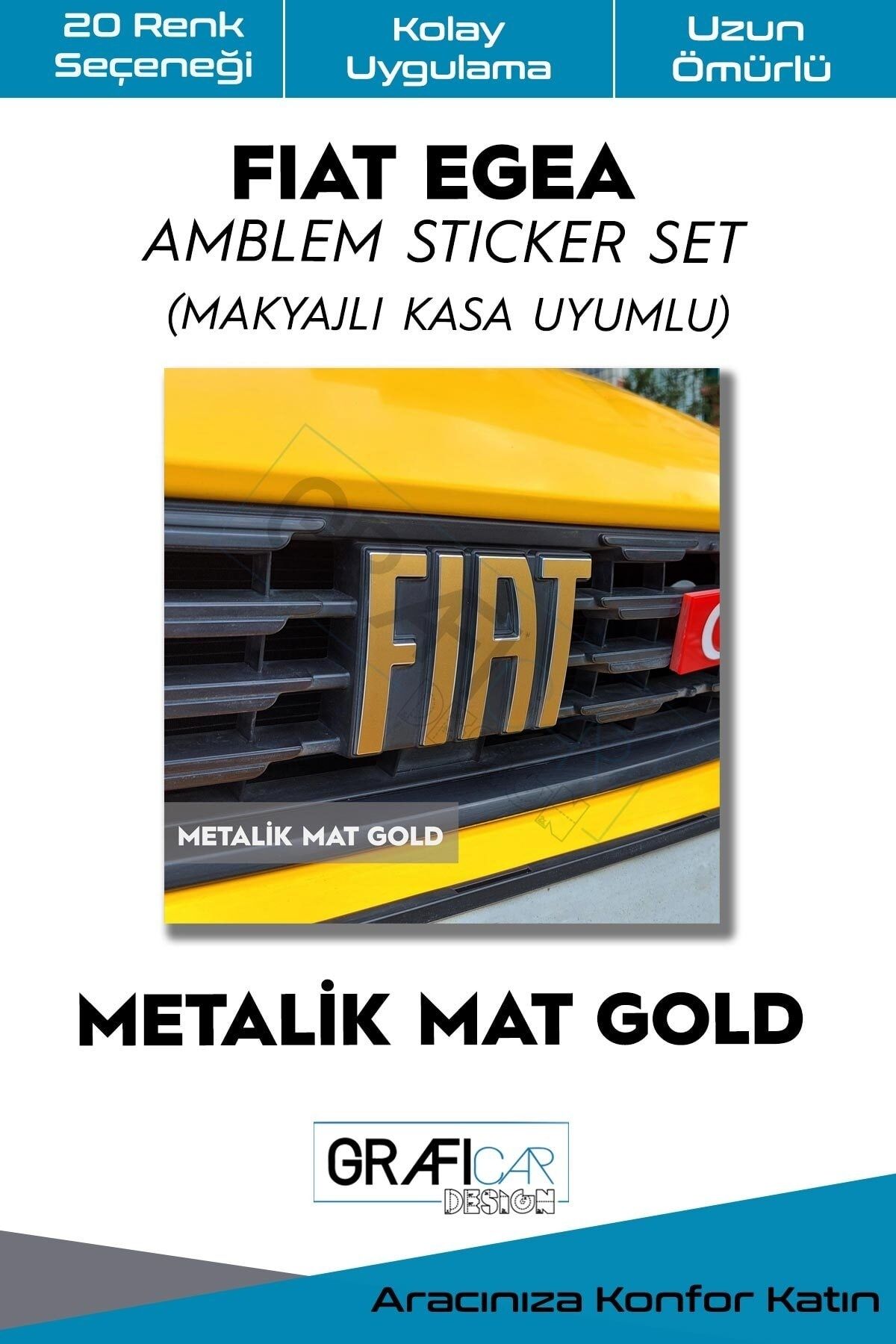 GRAFİCAR Fiat Egea Amblem Kaplama Sticker Set - Makyajlı Kasa Uyumlu/metalik Mat Gold