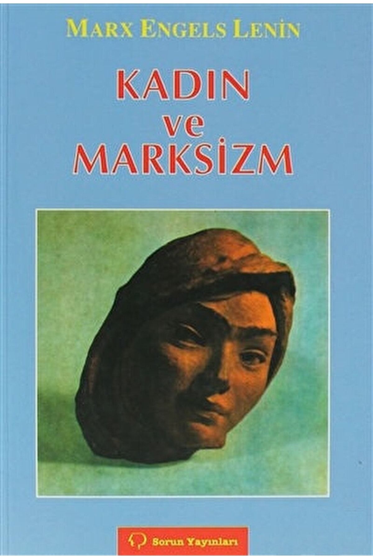 Sorun Yayınları Kadın ve Marksizm - Friedrich Engels 66