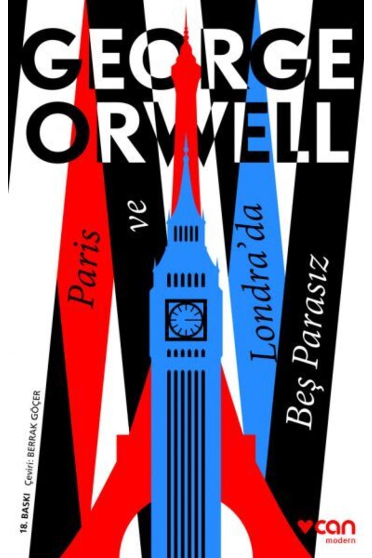 Can Sanat Yayınları Paris Ve Londrada Beş Parasız- George Orwell