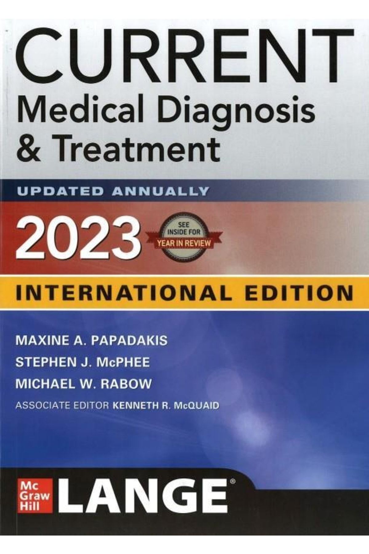 Mcgraw-Hill Current Medical Diagnosis And Treatment 2023