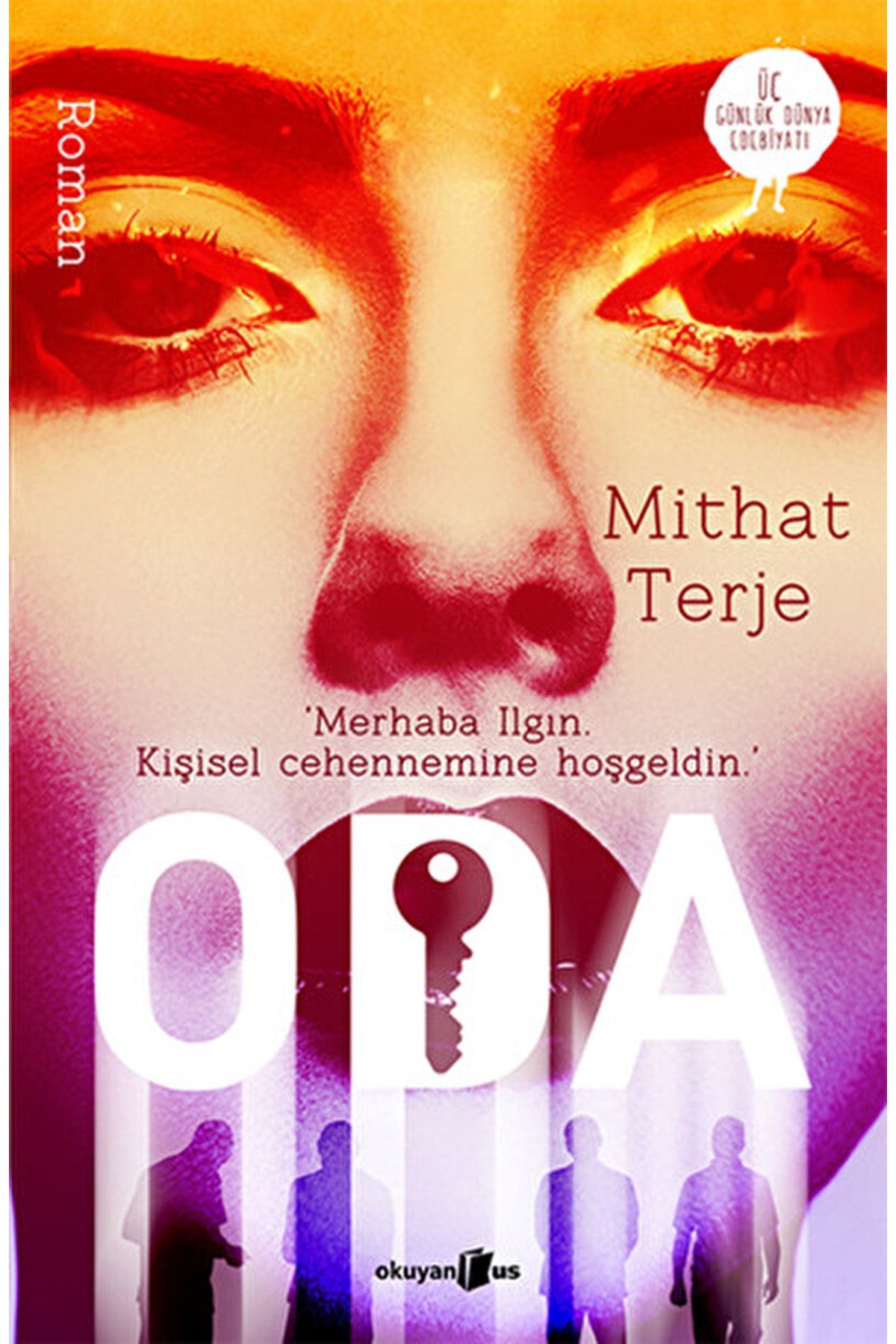 Okuyan Us Yayınları Oda / Mithat Terje / / 9786055134693
