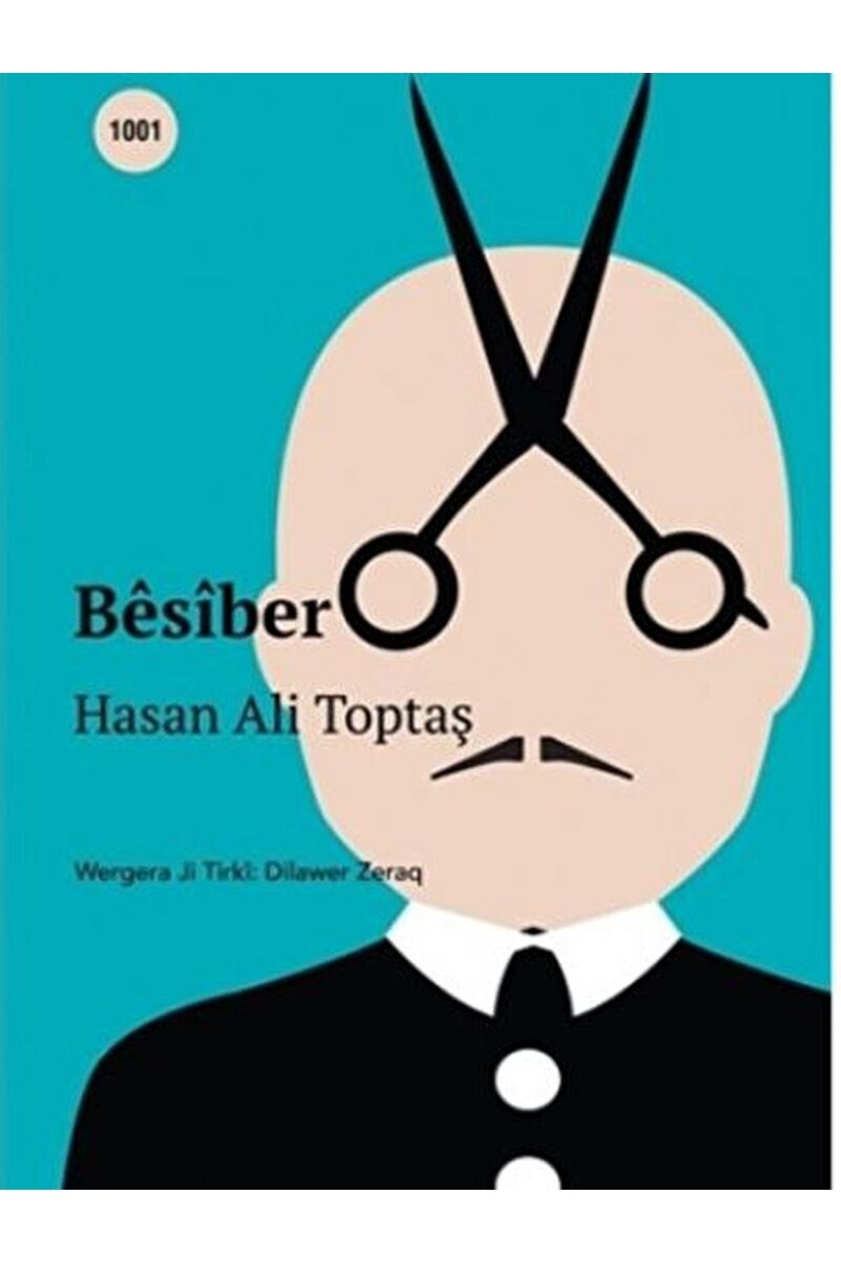 Cervantes Besiber / Hasan Ali Toptaş / / 9786058140745