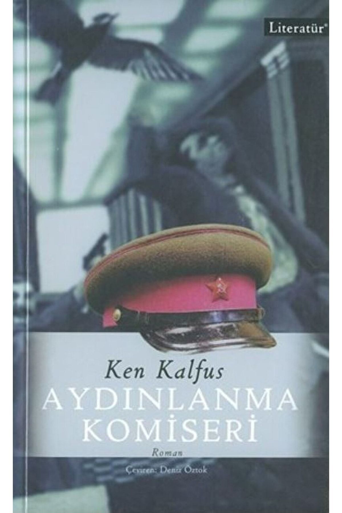 Literatür Yayınları Aydınlanma Komiseri / Ken Kalfus / / 9799750403469