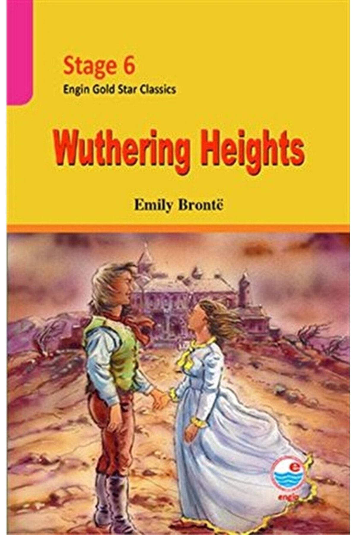 Engin Yayınevi Wuthering Heights - Stage 6 / Emily Bronte / / 1000320001380