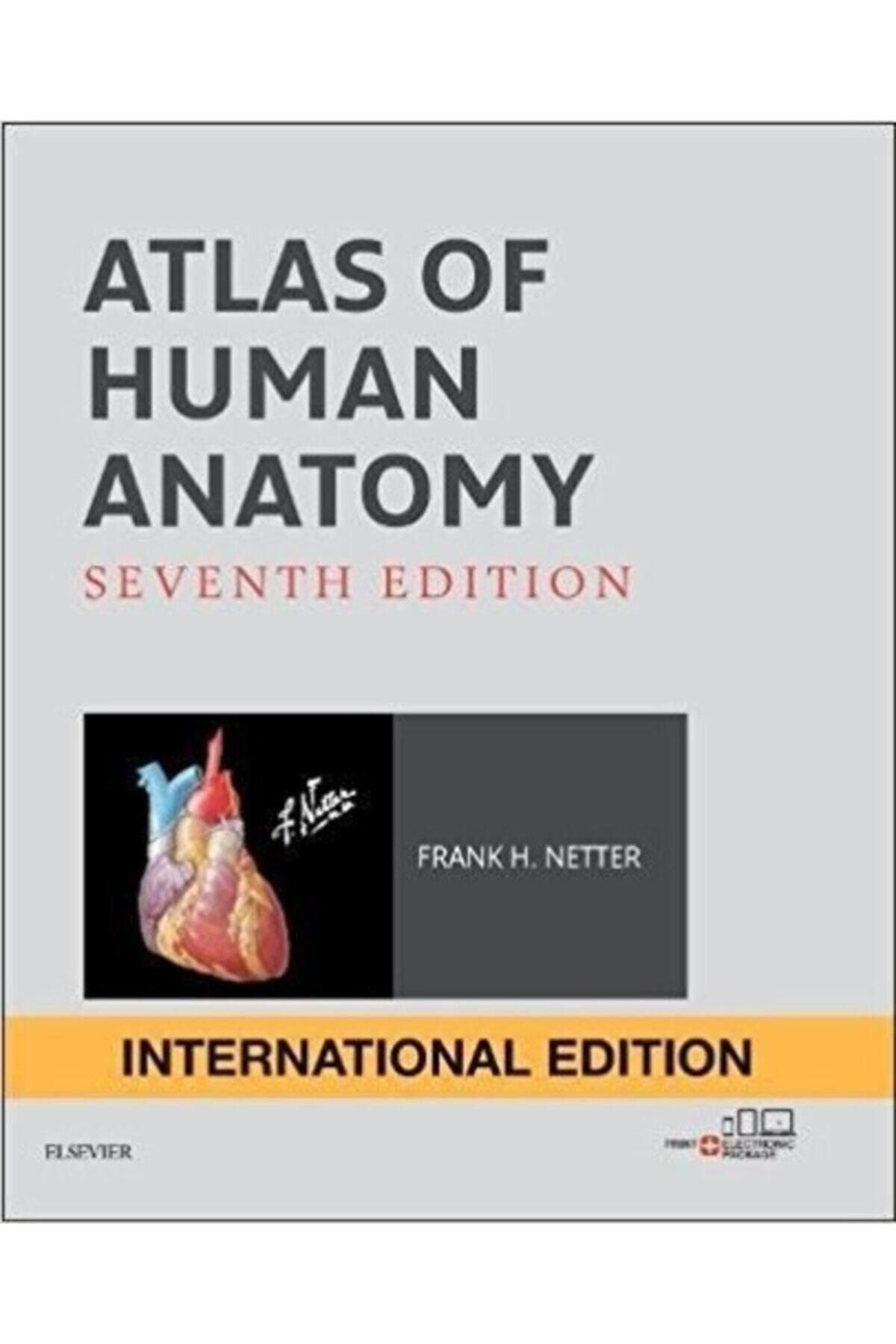 Elsevier Netter Atlas Of Human Anatomy International Edition, 7th Edition