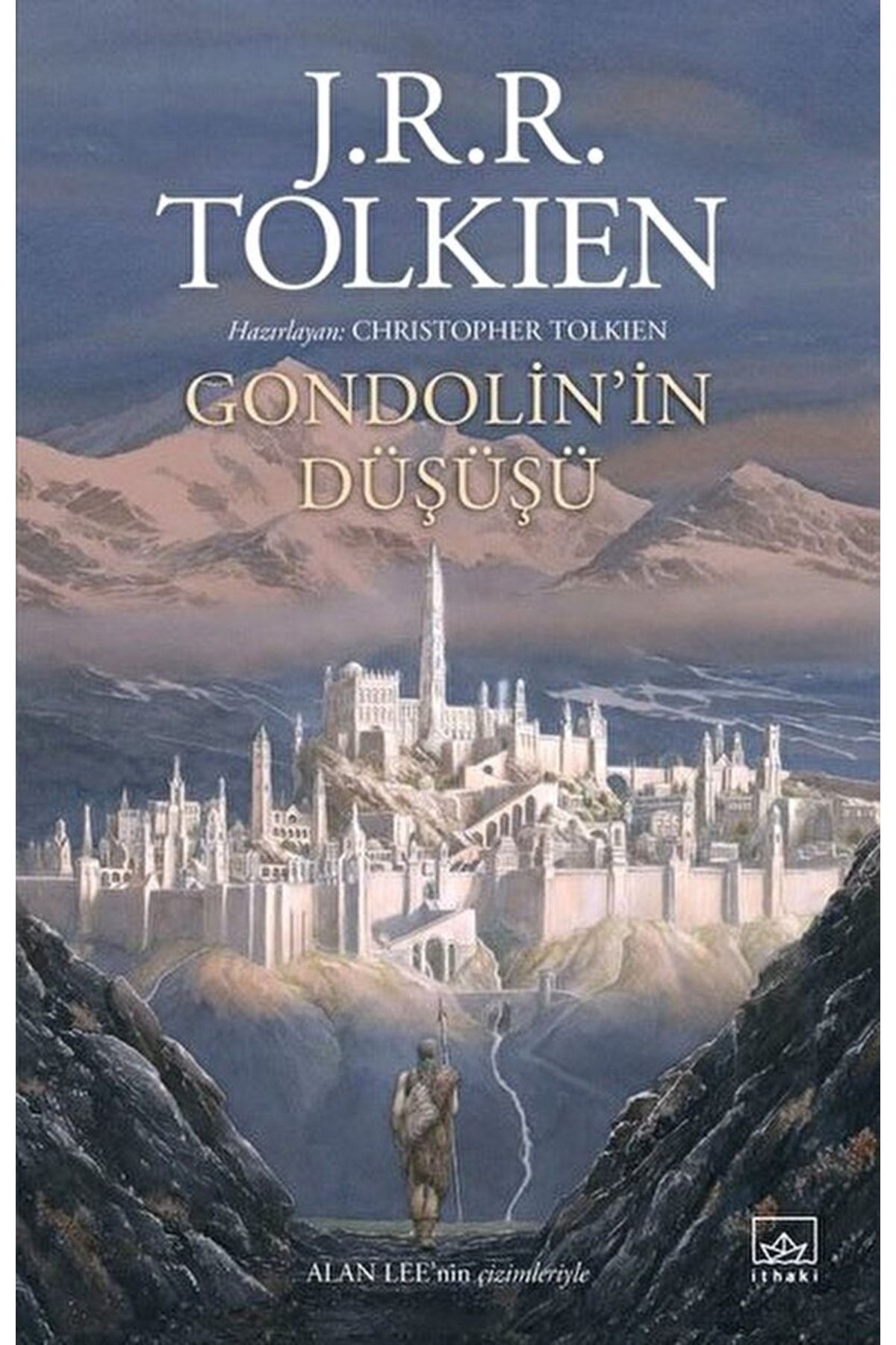 İthaki Yayınları Gondolin’in Düşüşü / J. R. R. Tolkien / / 9786057762689