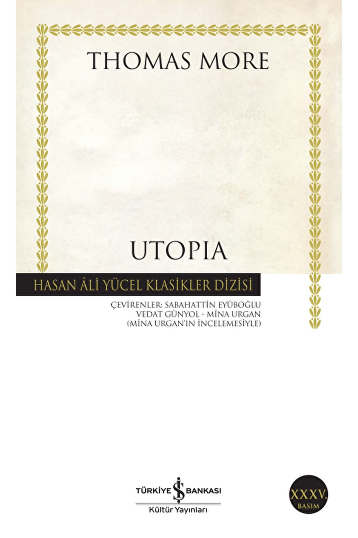 Türkiye İş Bankası Kültür Yayınları Utopia / Thomas More / / 9789754587395
