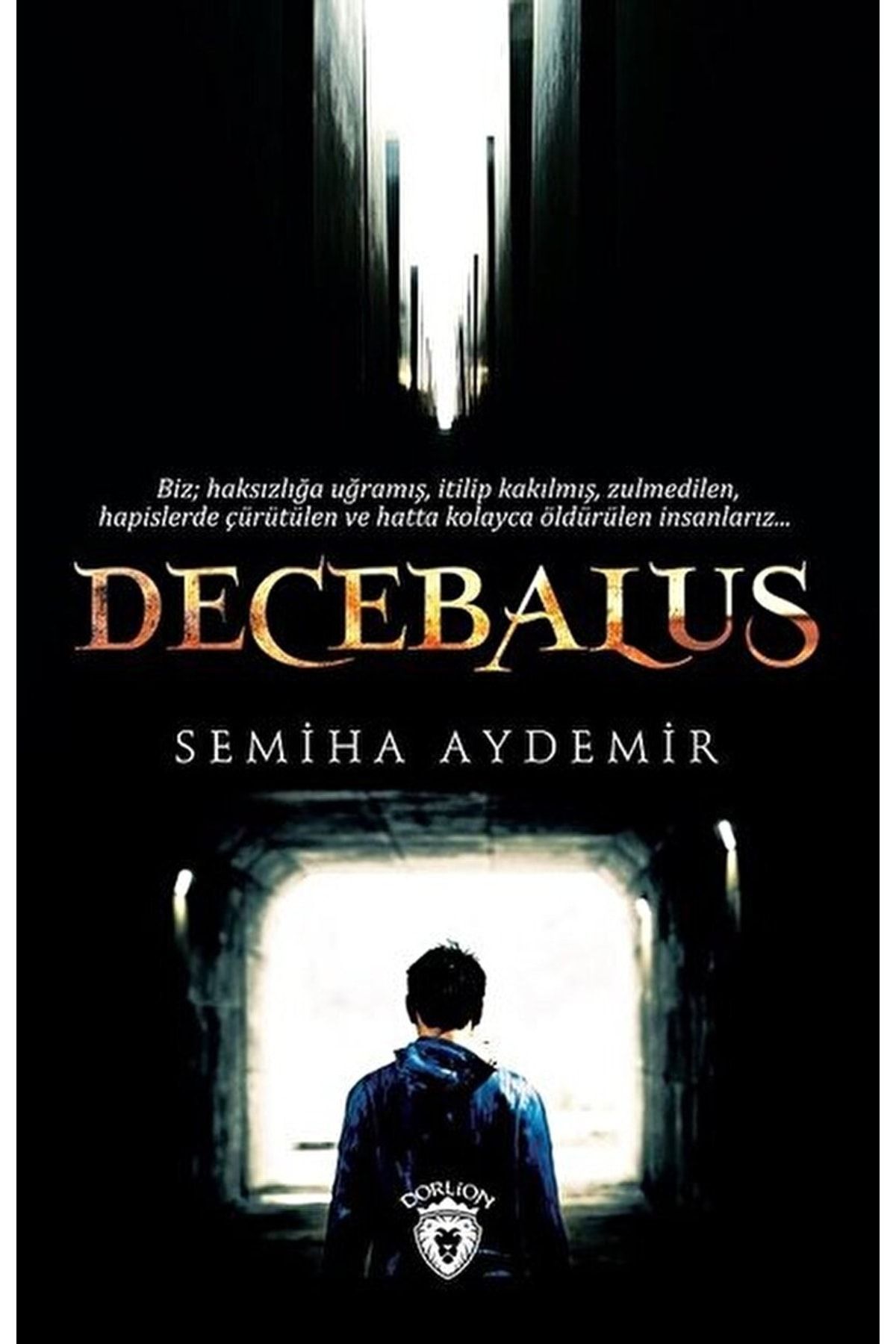 Dorlion Yayınevi Decebalus / Semiha Aydemir / / 9786052493274