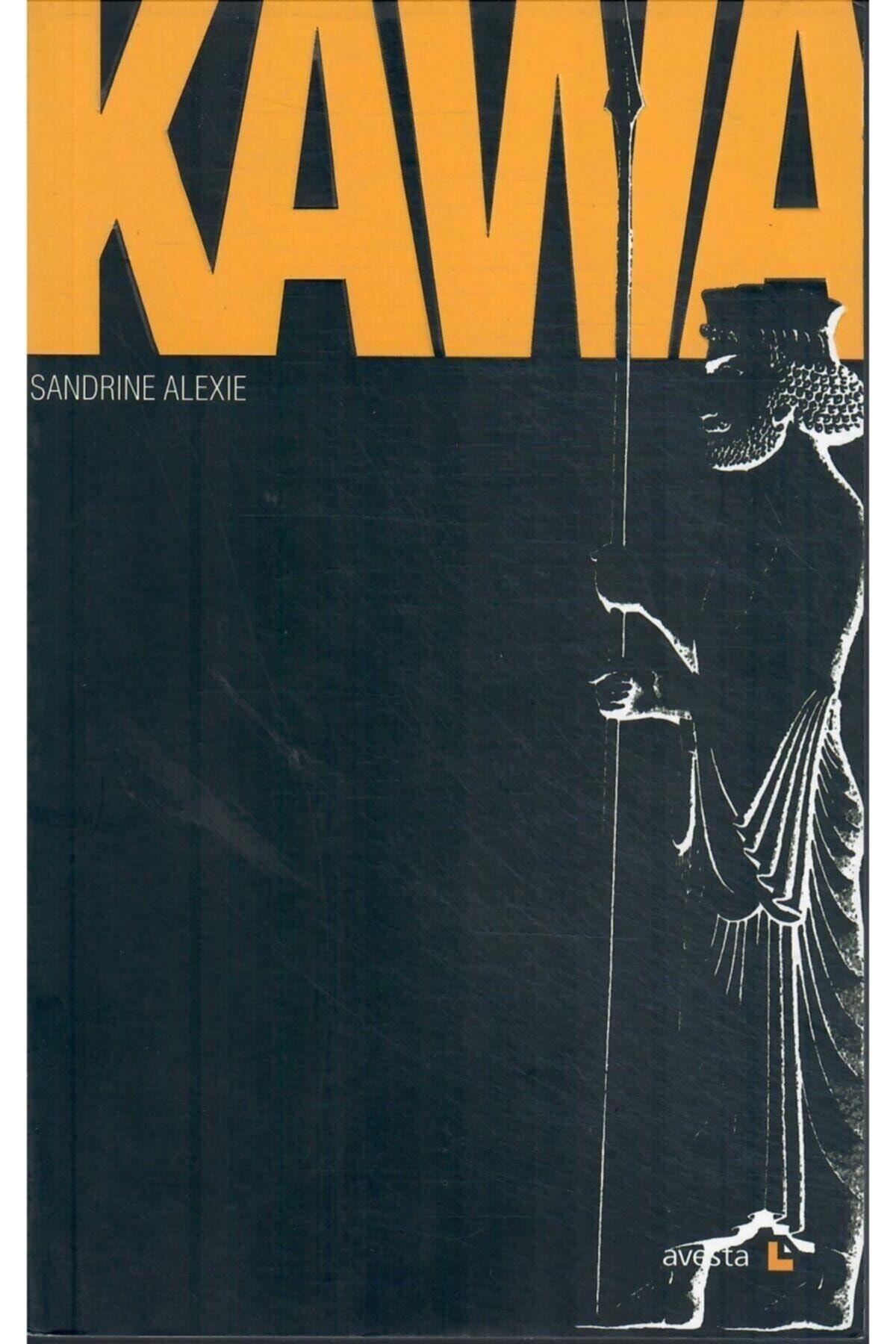 Avesta Yayınları Kawa -sandrine Alexie