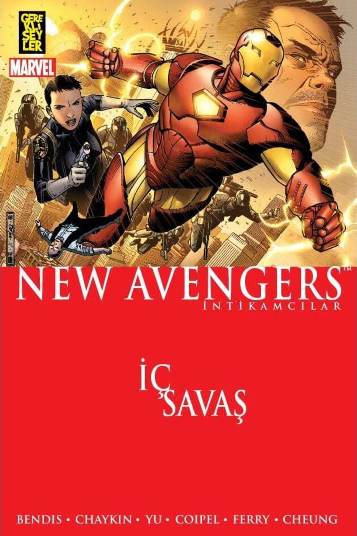 Gerekli Şeyler Yayıncılık The New Avengers - Intikamcılar - Iç Savaş