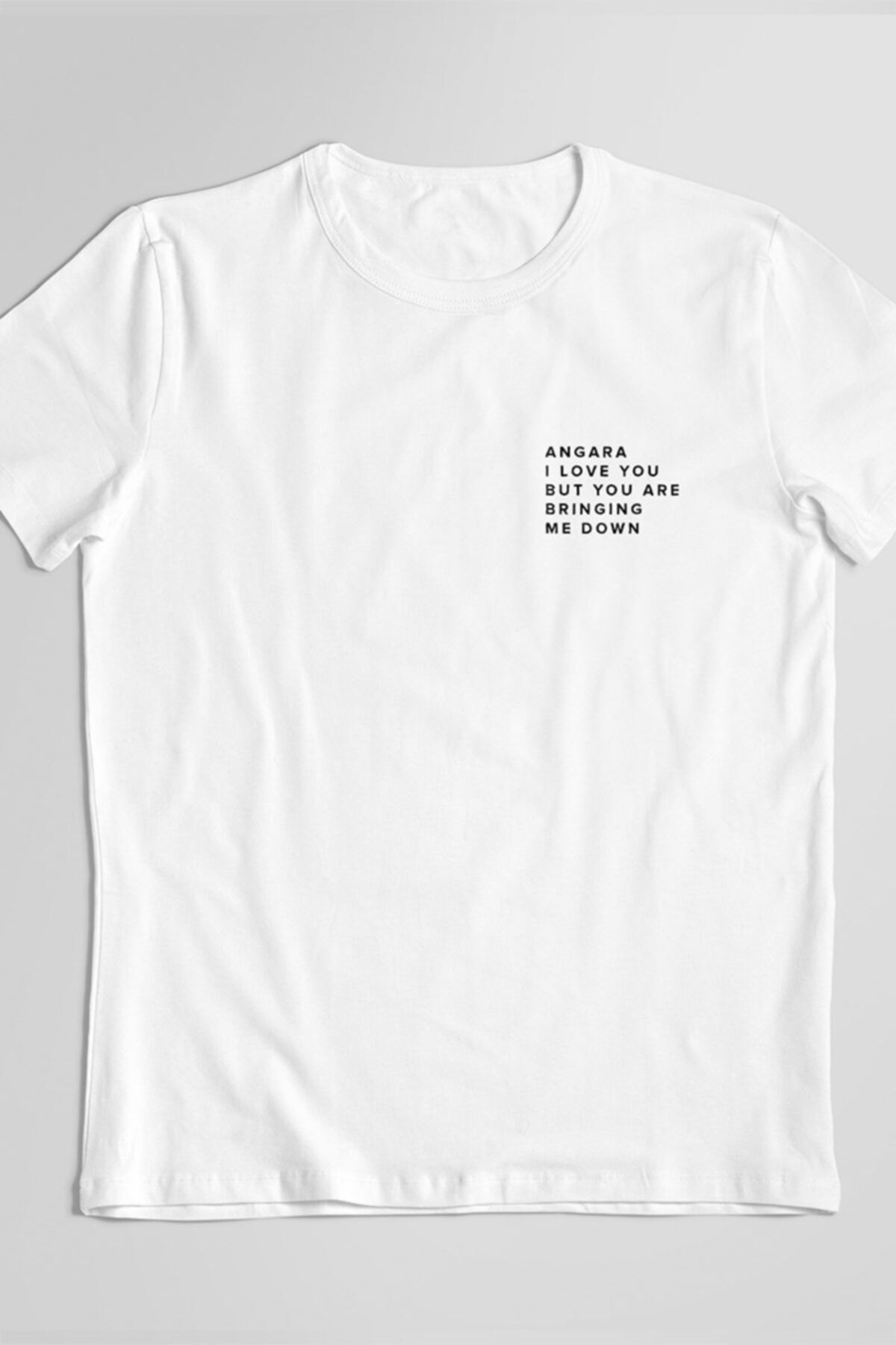 STUFF İSTANBUL Ankara Angara Komik Söz Baskılı Unisex Beyaz T-shirt