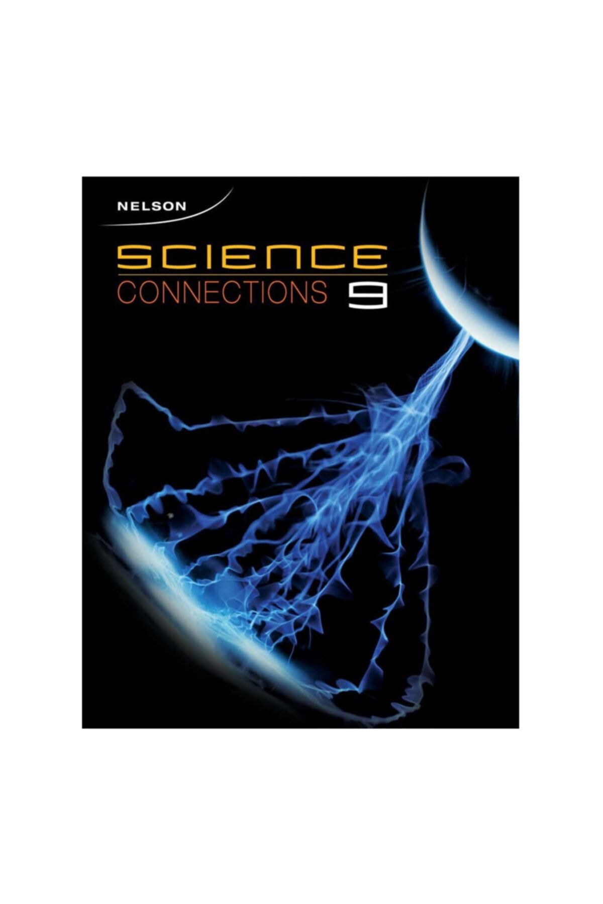 Nelson Science Connections 9 Student Book