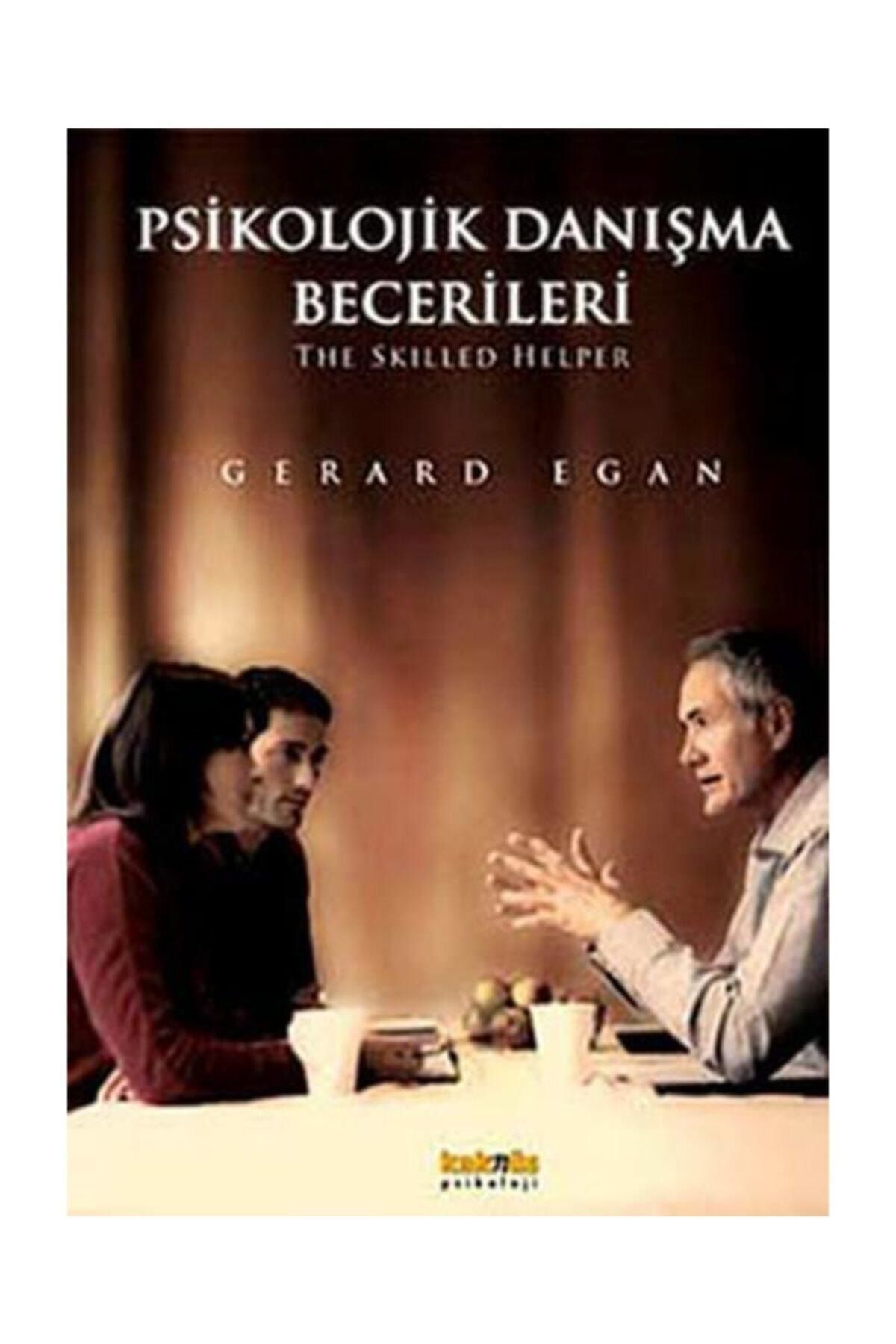 Kaknüs Yayınları - Ders Kitapları Psikolojik Danışma Becerileri Gerard Egan