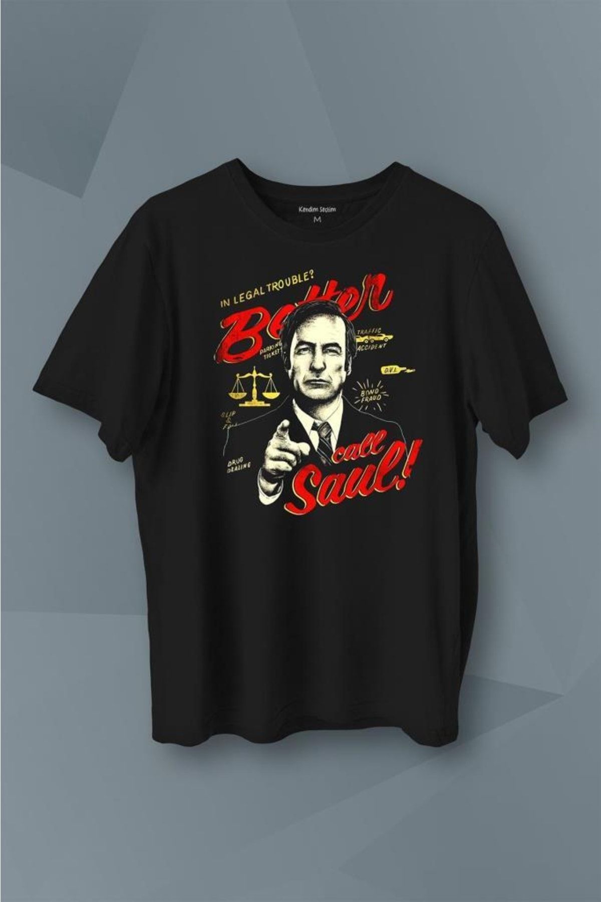 Kendim Seçtim Siyah Erkek Tişört Better Call Saul Breaking Bad Dizi Film Soul Baskılı Tişört Unisex T-shirt