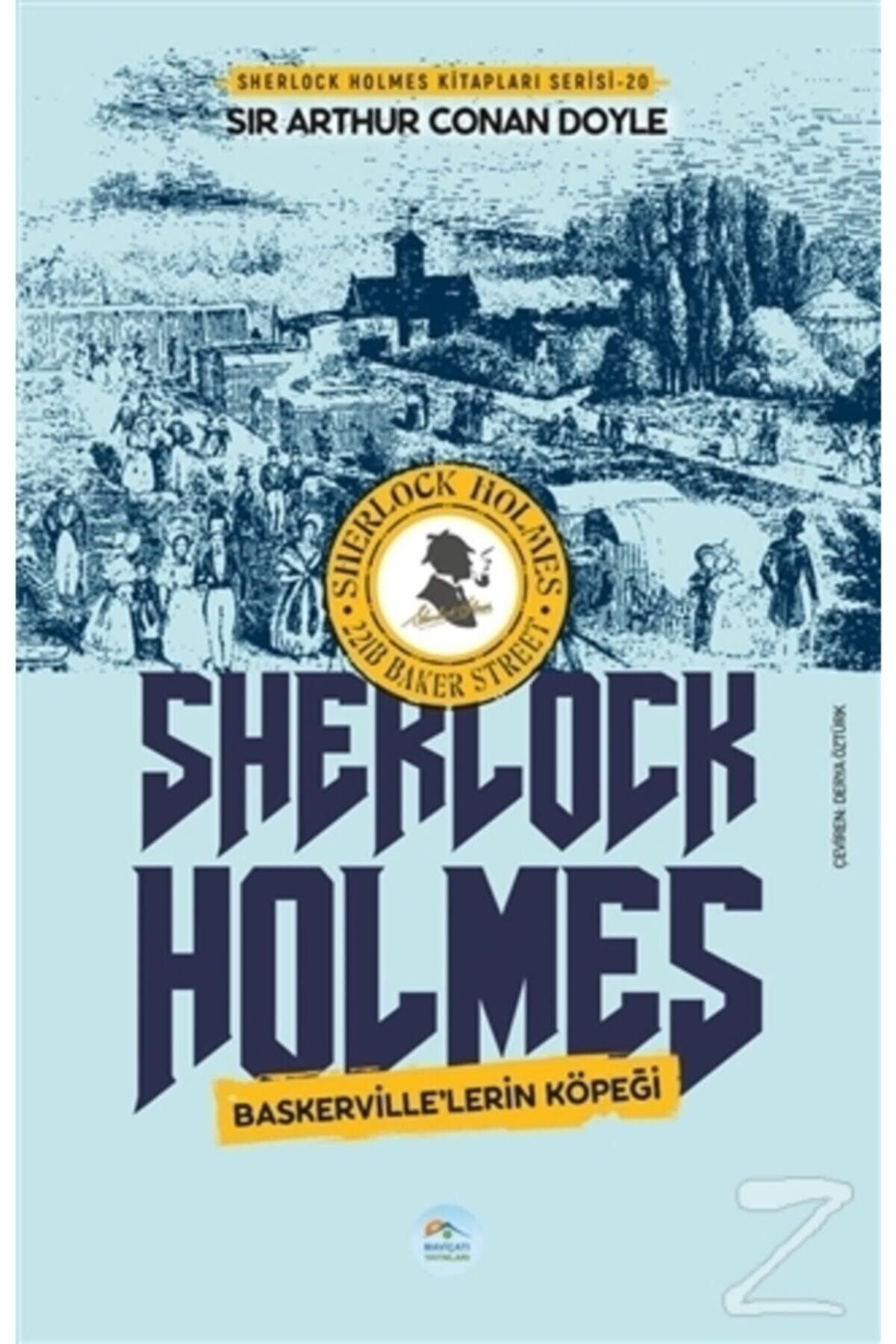 Mavi Çatı Yayınları Baskerville'lerin Köpeği Sherlock Holmes