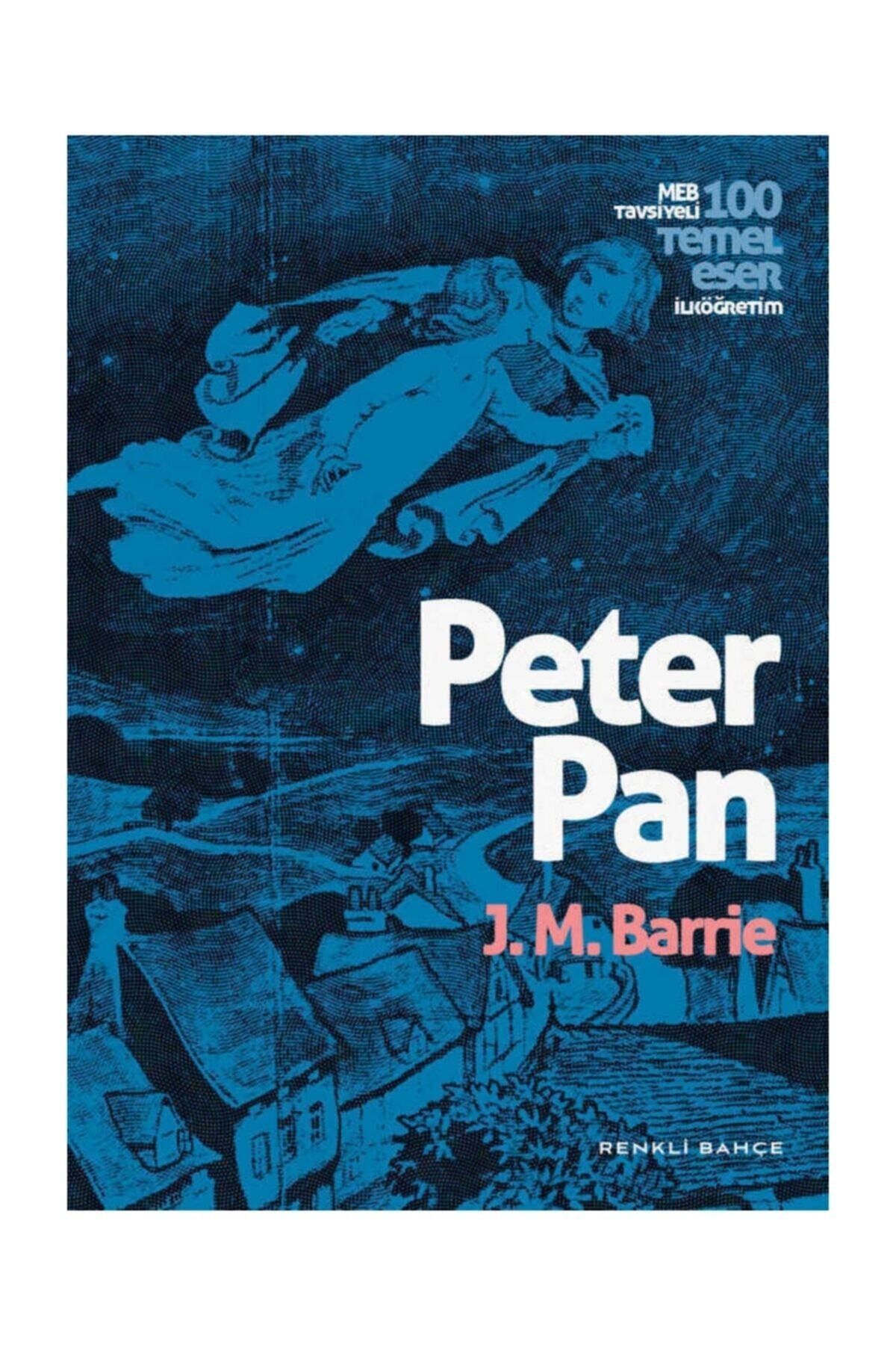 Renkli Bahçe Yayınları Peter Pan - Renkli Bahçe