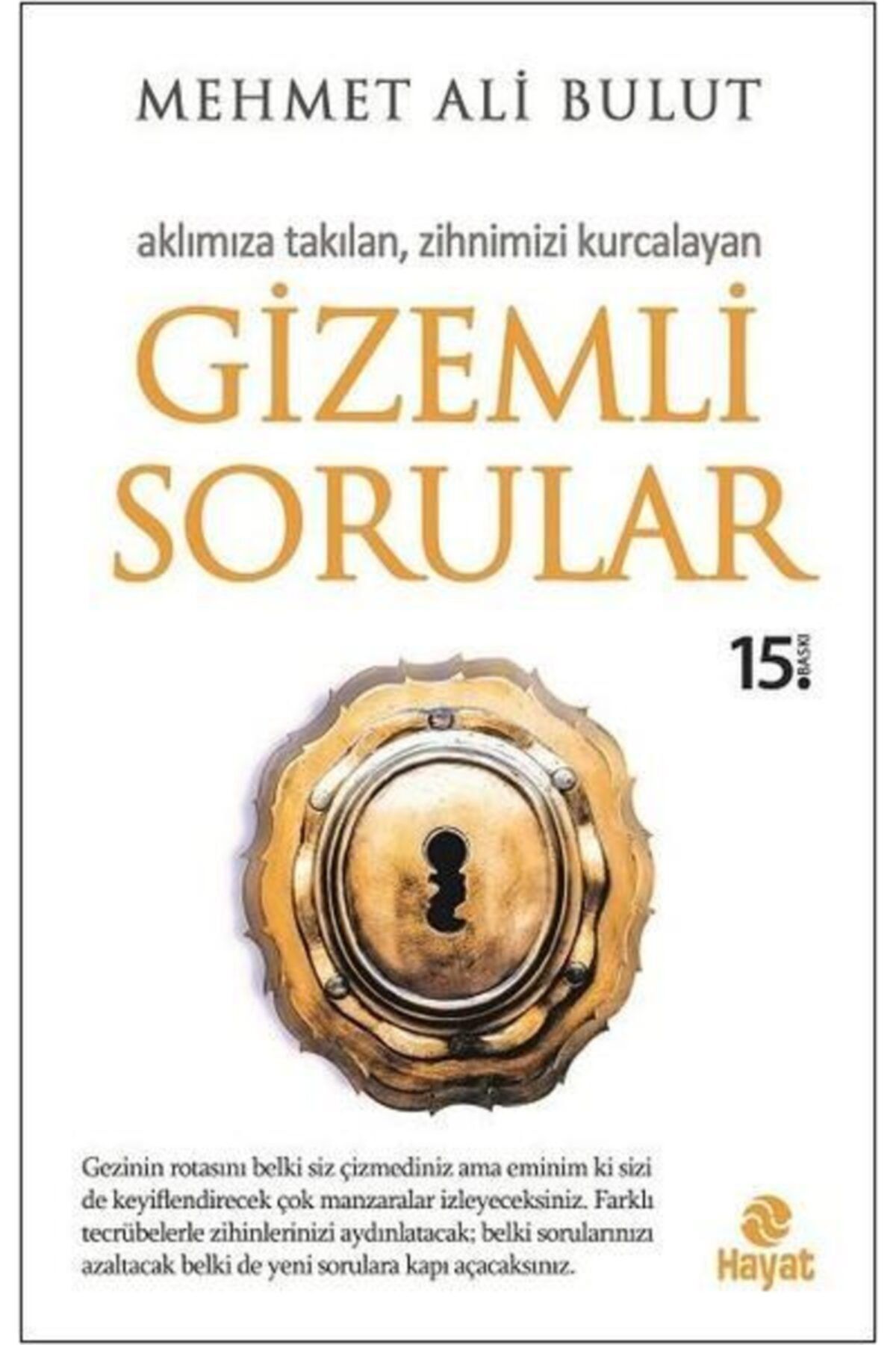 Hayat Yayınları Kıda Gizemli Sorular - Mehmet Ali Bulut