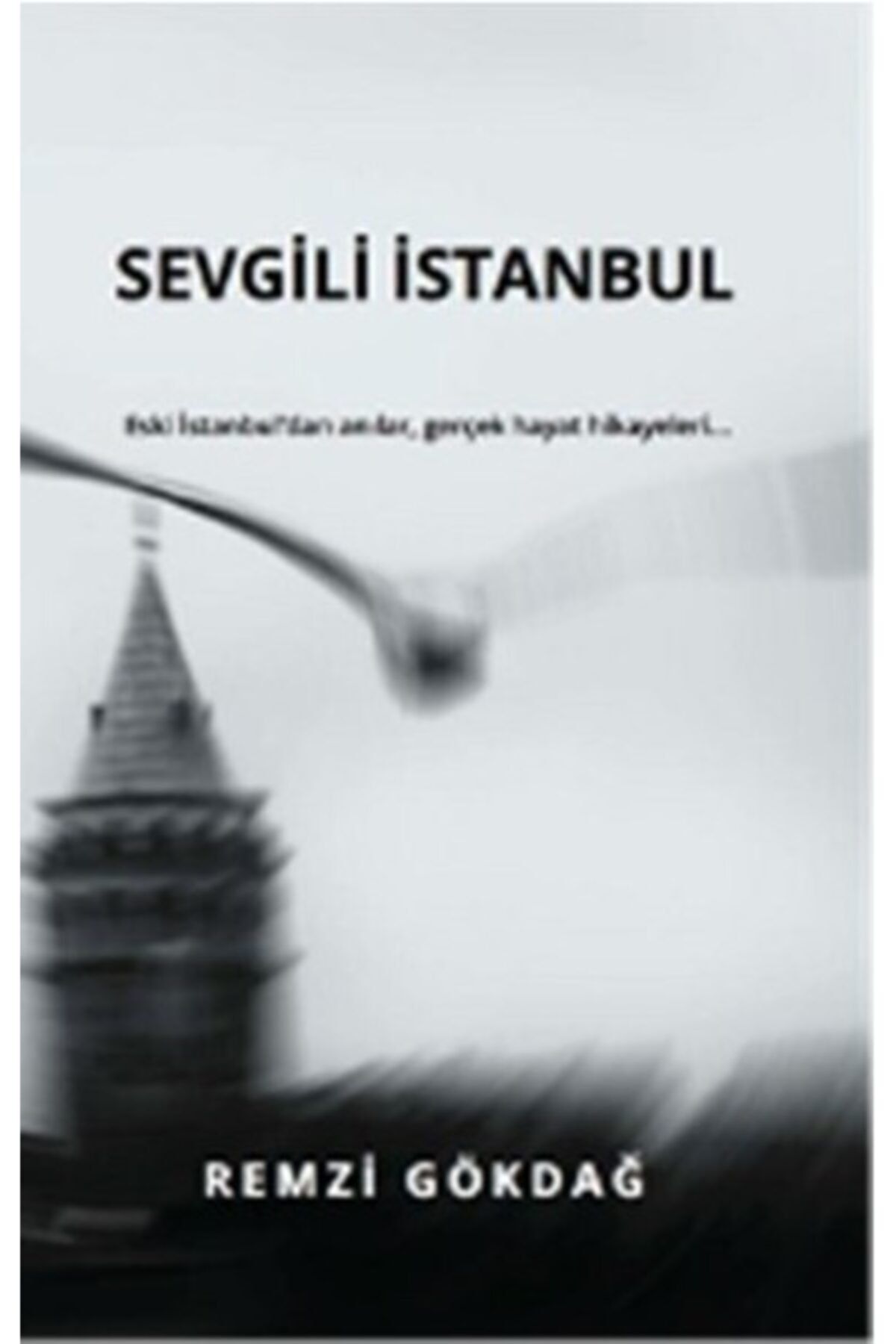 E yayınları Sevgili Istanbul