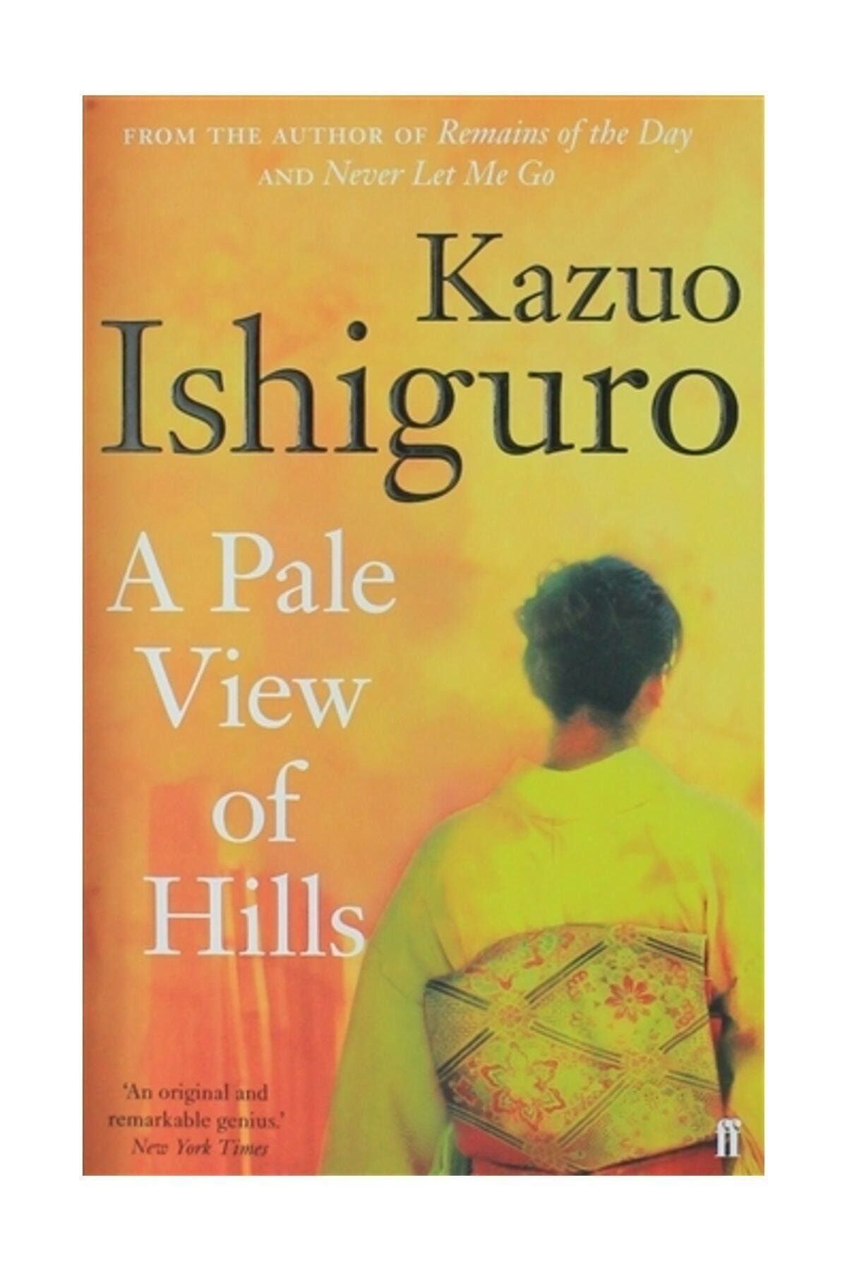 faber And Faber A Pale View of Hills - Kazuo Ishiguro