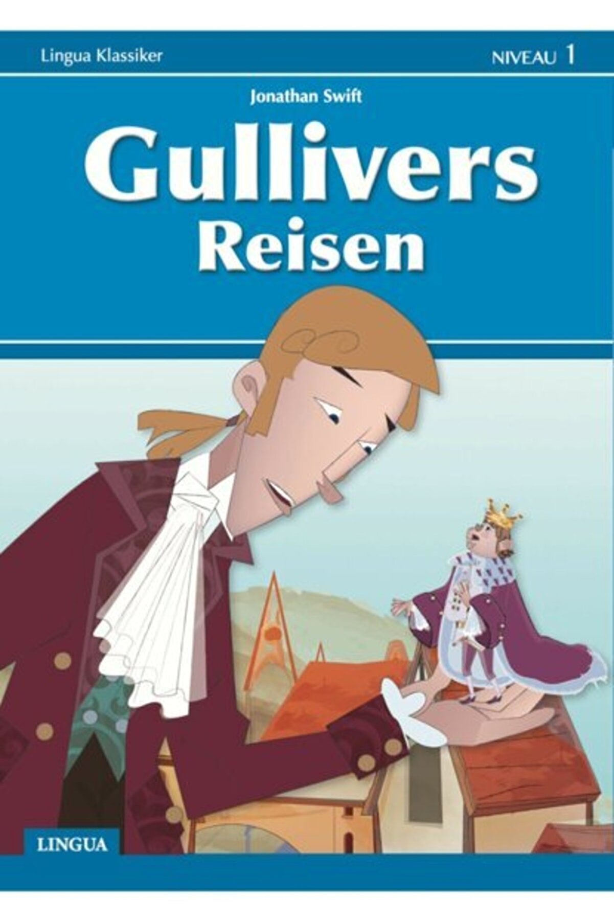 Lingua Yayınevi Gullivers Reisen -almanca Hikaye Kitabı 1. Seviye - 34 Sayfa