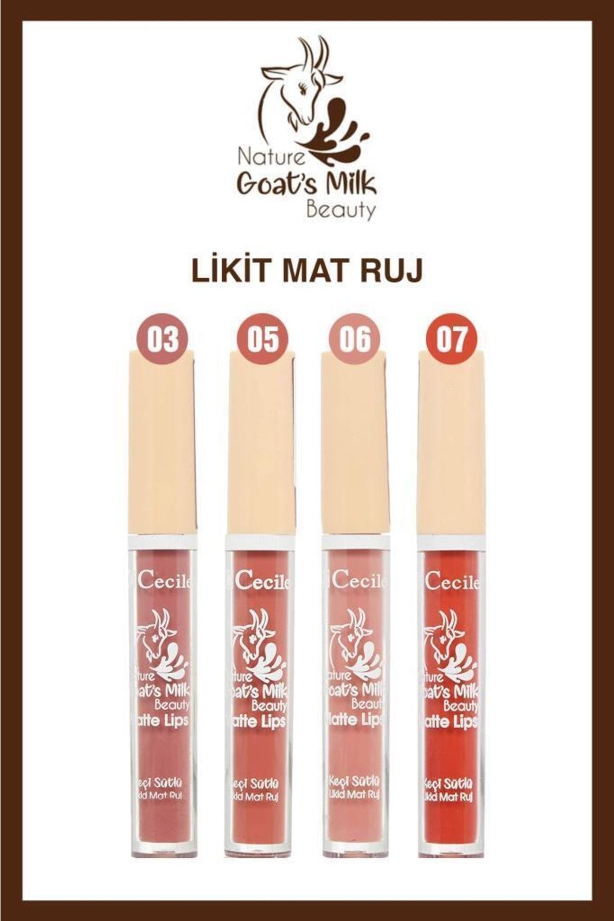 Cecile Keçi Sütlü Matte Lips 03 05 06 07