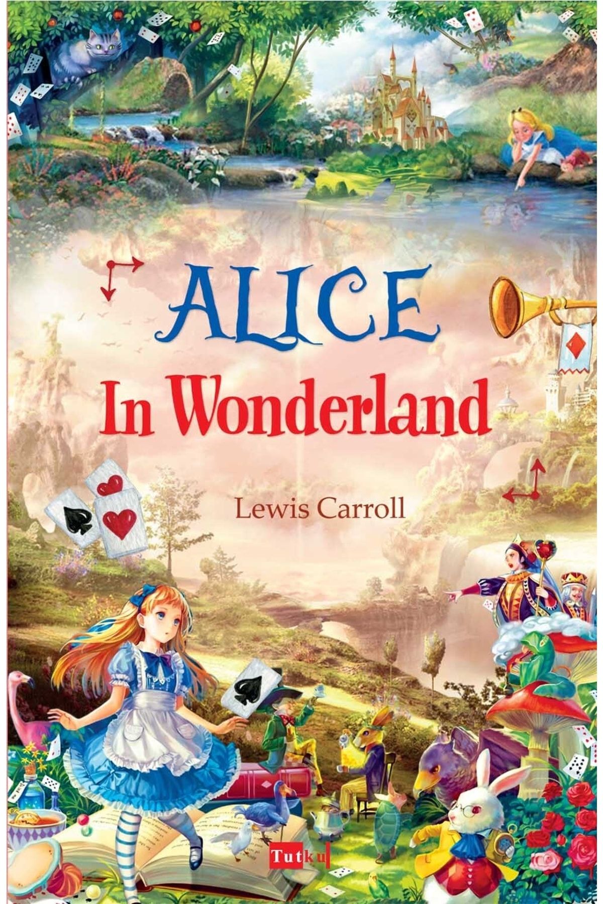 Tutku Yayınevi Alice In Wonderland - Lewis Carroll - Ingilizce Hikaye, English Stories, Çocuk