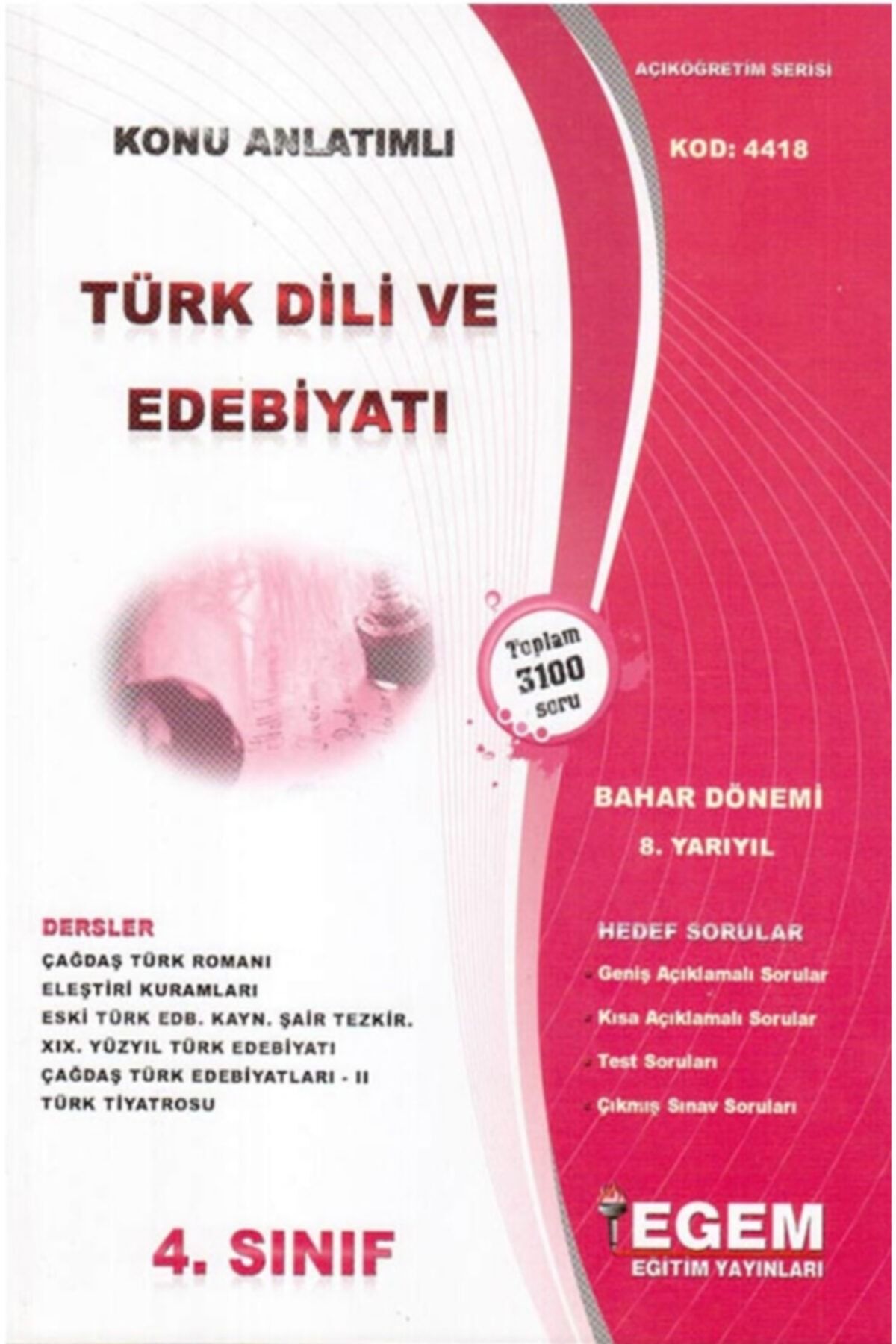 Egem Eğitim Yayınları Aöf Türk Dili Ve Edebiyatı 4.sınıf 8.yarıyıl Bahar Dönemi Güncel Soru Bankası