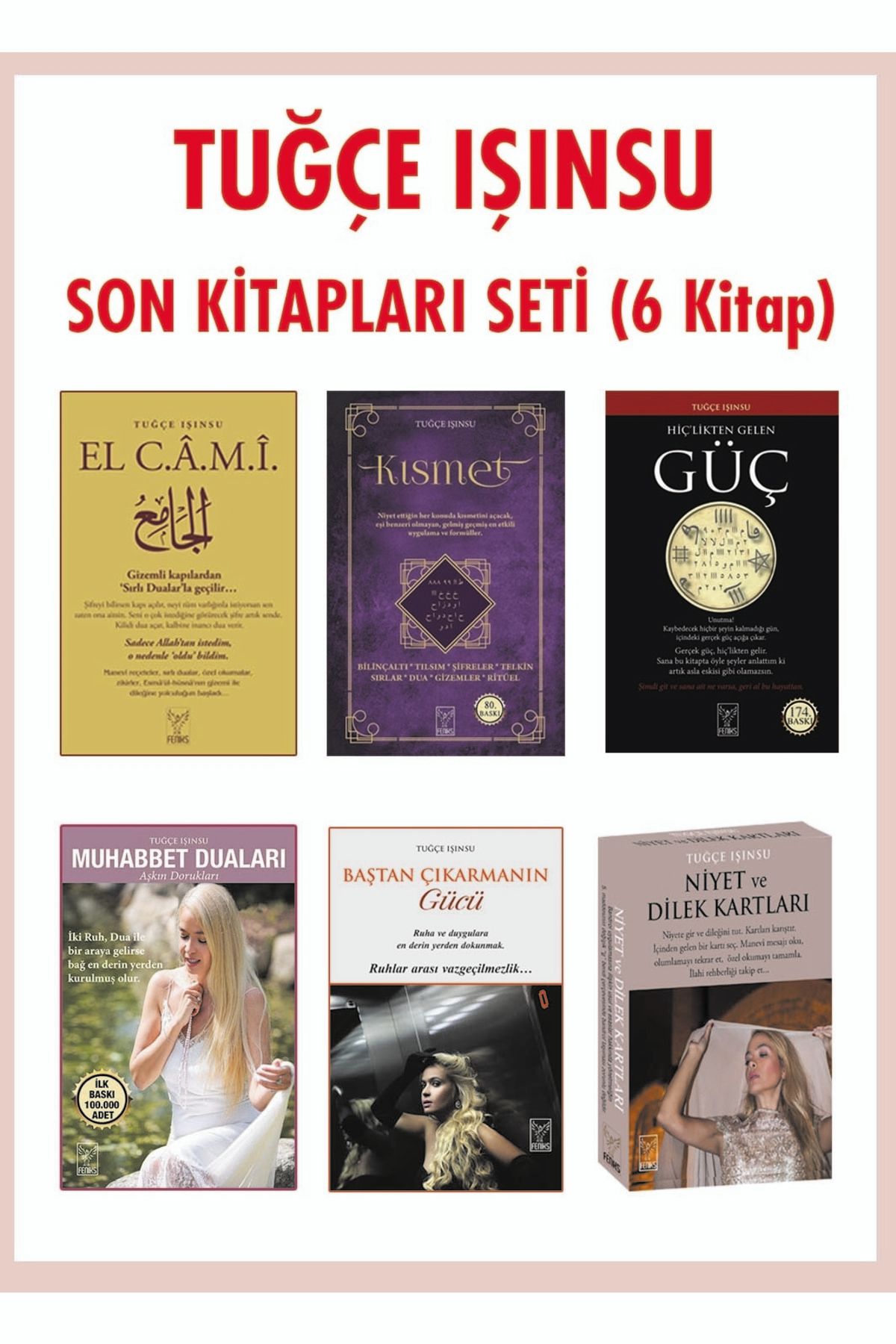 Feniks Yayınları Tuğçe Işınsu Son Kitapları Seti (6 KİTAP)