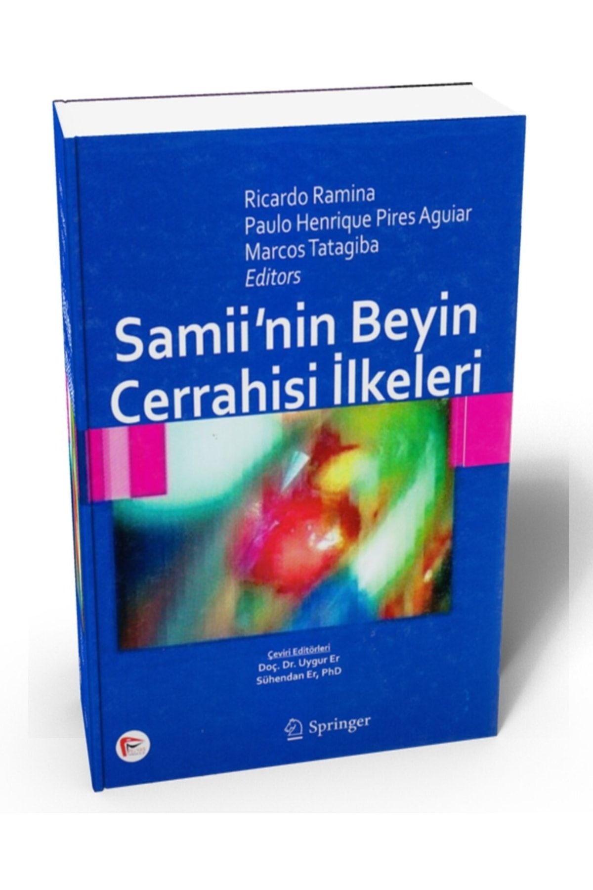 Pelikan Yayınları Samii'nin Beyin Cerrahisi Ilkeleri