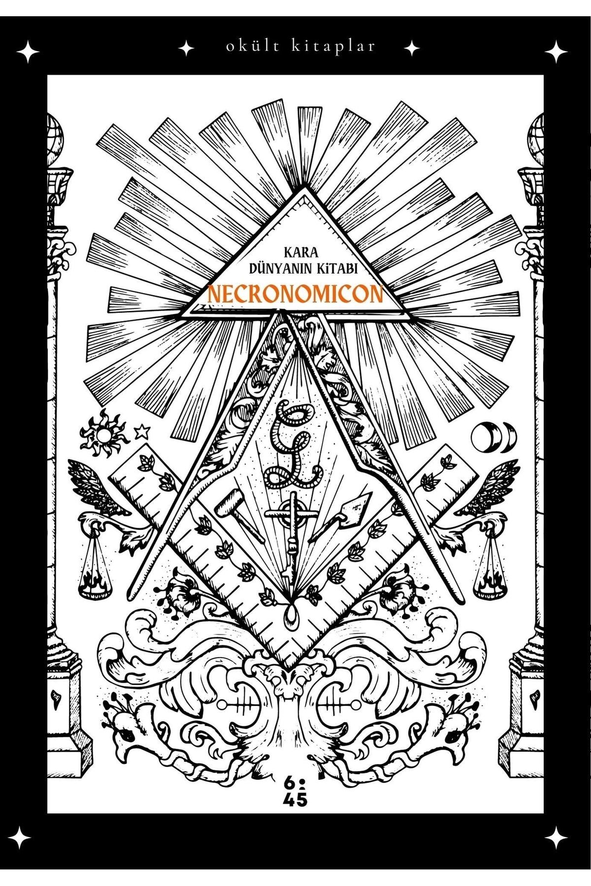 Altıkırkbeş Yayınları Necronomicon & Kara Dünyanın Kitabı