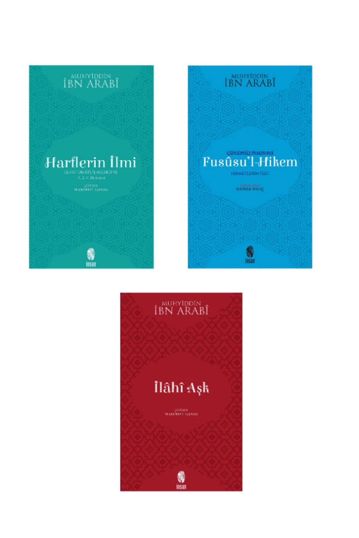 İnsan Yayınları Ibnü'l-arabi Kitapları 3'lü Set - Harflerin Ilmi / Günümüz Insanına Fususul Hikem / Ilahi Aşk