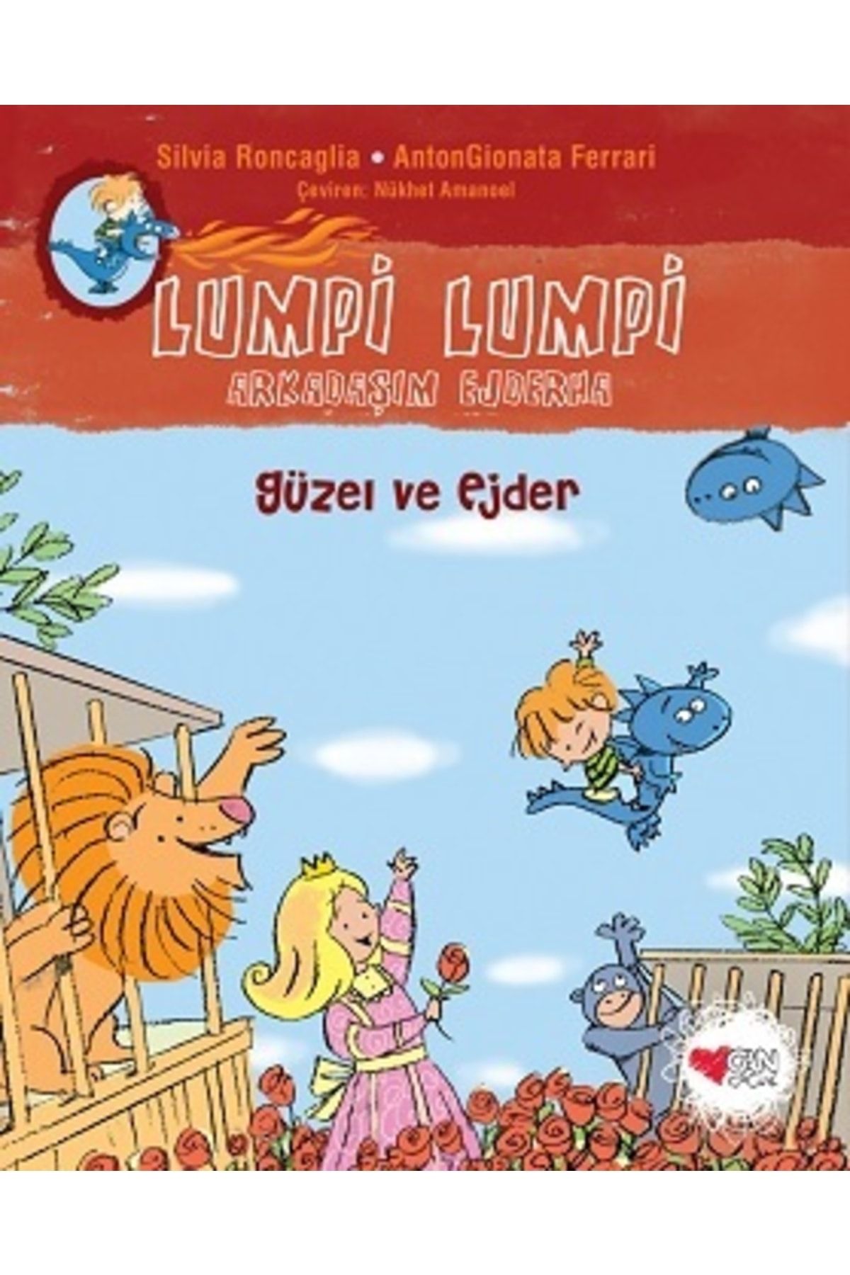 Kapı Yayınları Güzel Ve Ejder -lumpi Lumpi Arkadaşım Ejderha - Can Çocuk Yayınları - Silvia Roncaglia Kitabı