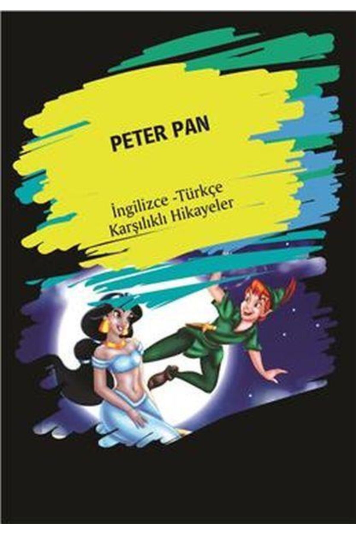 Dorlion Yayınları Peter Pan (ingilizce -türkçe Karşılıklı Hikayeler)